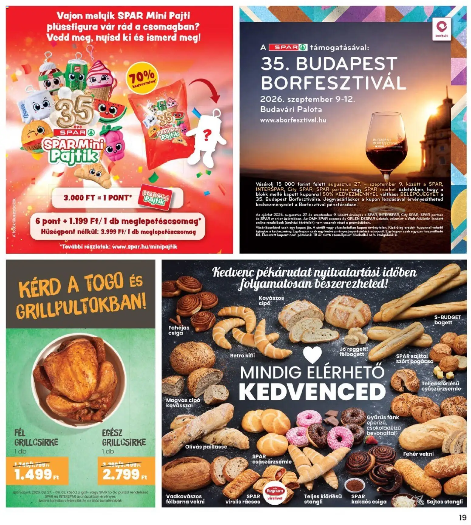 Interspar akciós ujság - amely érvényes a következő dátumtól: 2026.08.27. | Oldal: 19 | Termékek: Grillcsirke, Császárzsemle, Kifli, Kakaós csiga