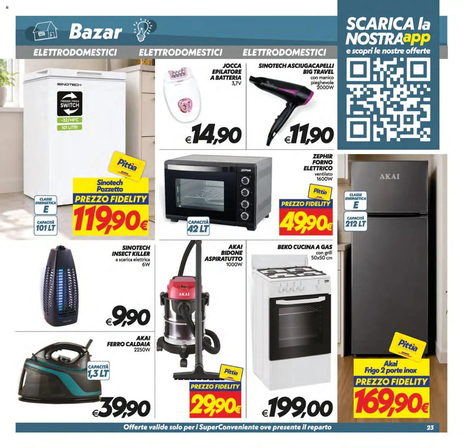 Volantino SuperConveniente del 31/07/2026 | Pagina: 23