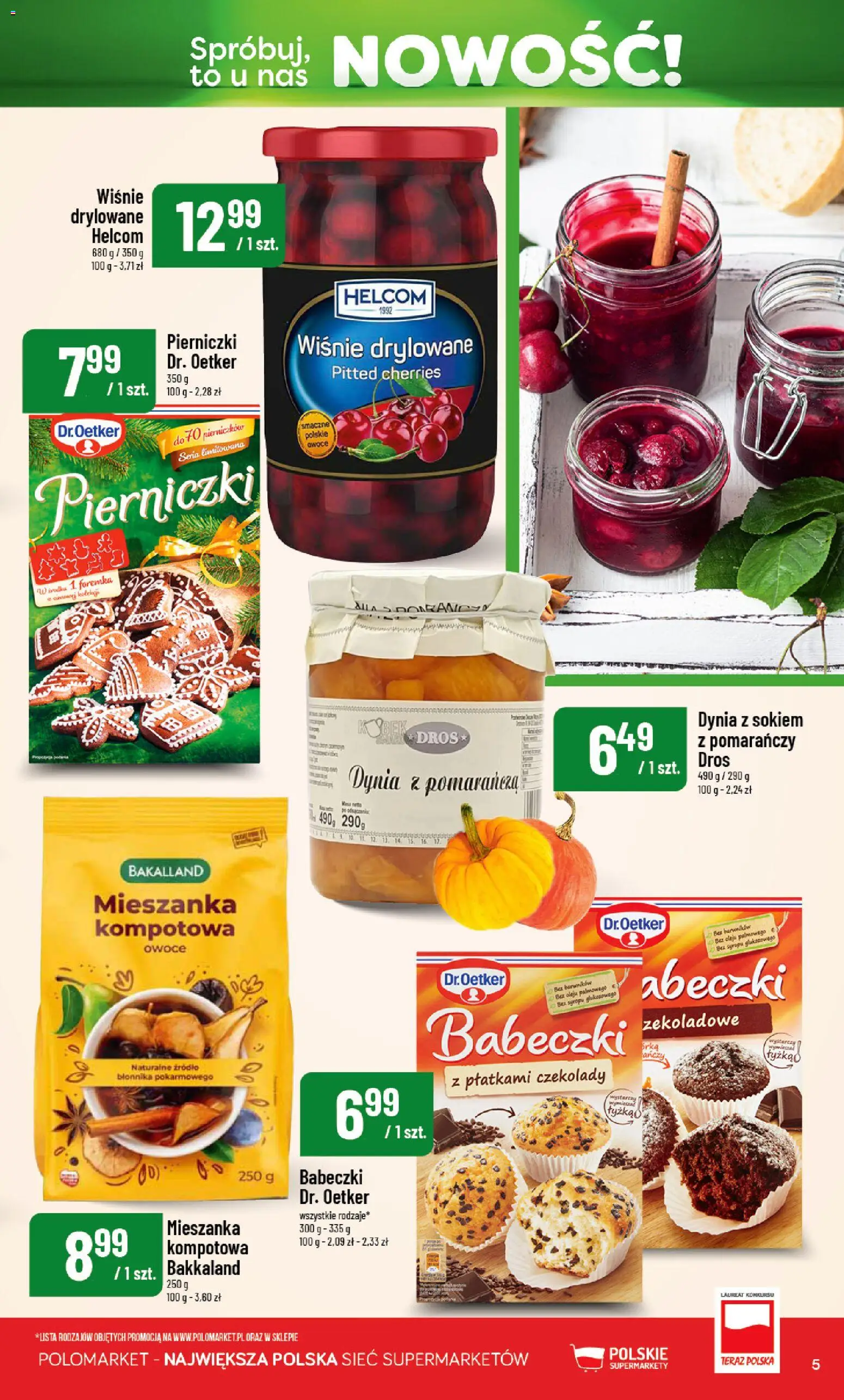 Nowa POLOmarket gazetka od jutra 08.10.2026 | Strona: 5 | Produkty: Czekolady, Babeczki, Pierniczki, Owoce