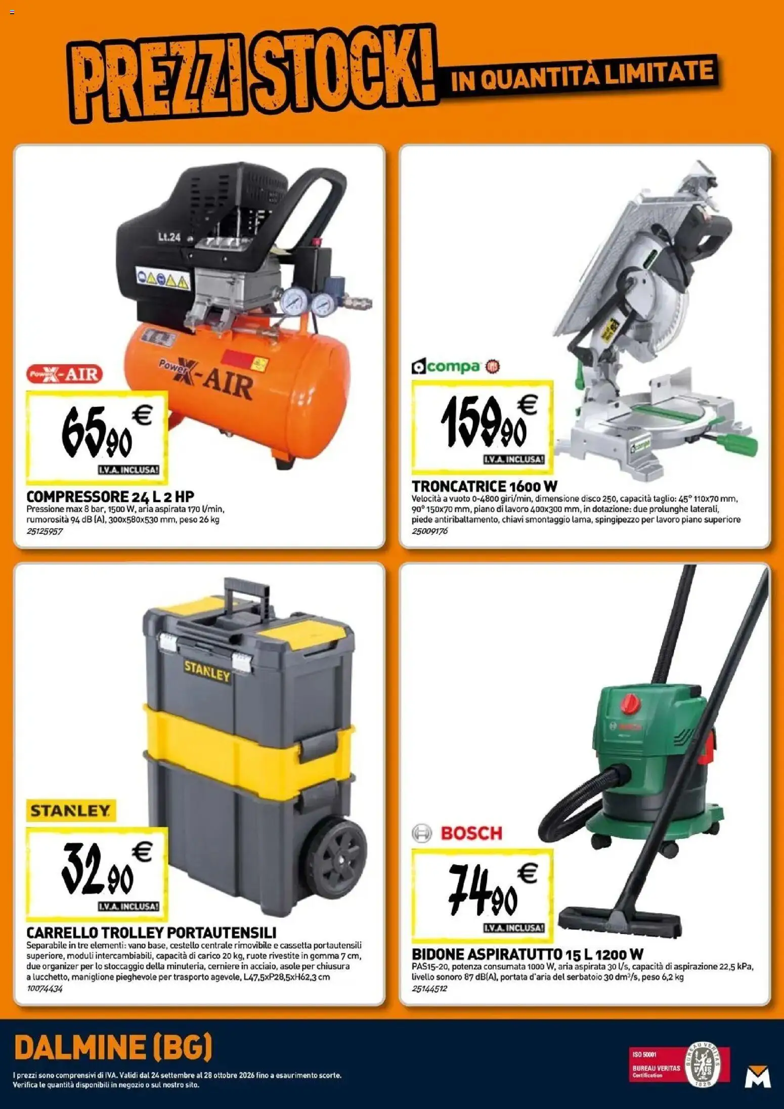 Nuovo TECNOMAT - Straordinari prezzi stock! dal 24/09/2026 > offerte anteprima 🛍️ | Pagina: 21 | Prodotti: Compressore, Taglio, Disco, Trolley