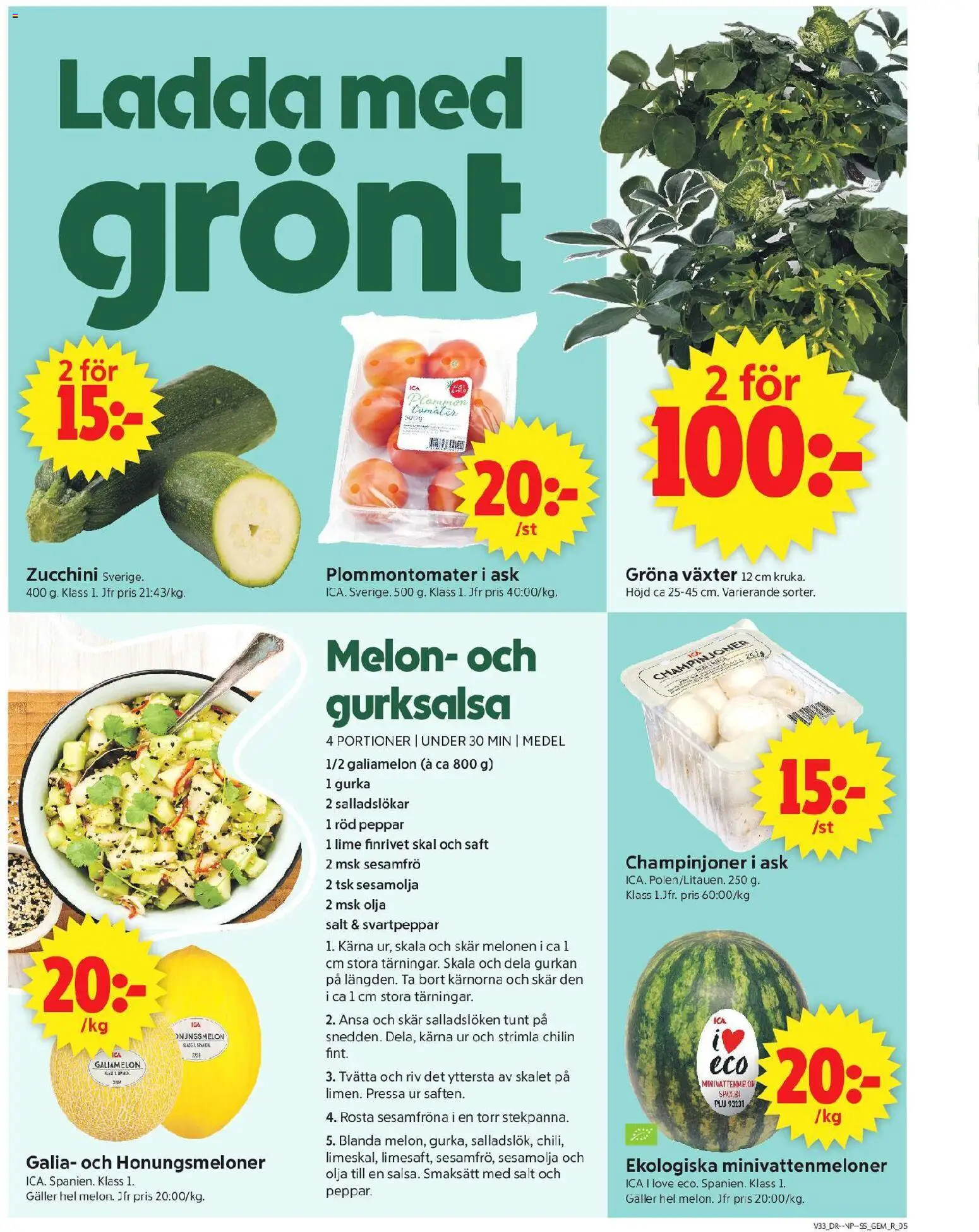 ICA Supermarket reklamblad aktuell från 10/08/2026 | Sida: 5 | Produkter: Galler, Olja, Melon, Gurka