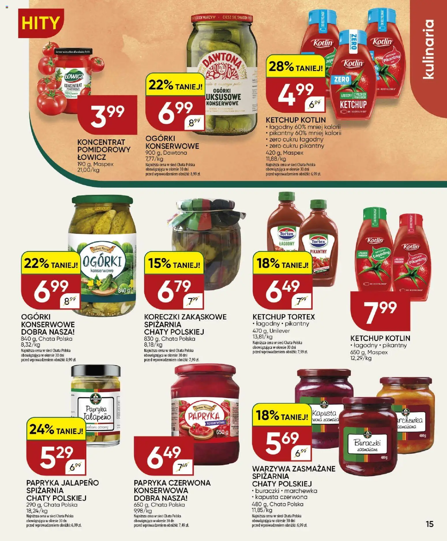 Chata Polska gazetka od 16.07.2026 | Strona: 15 | Produkty: Kapusta, Ketchup, Ketchup tortex, Papryka