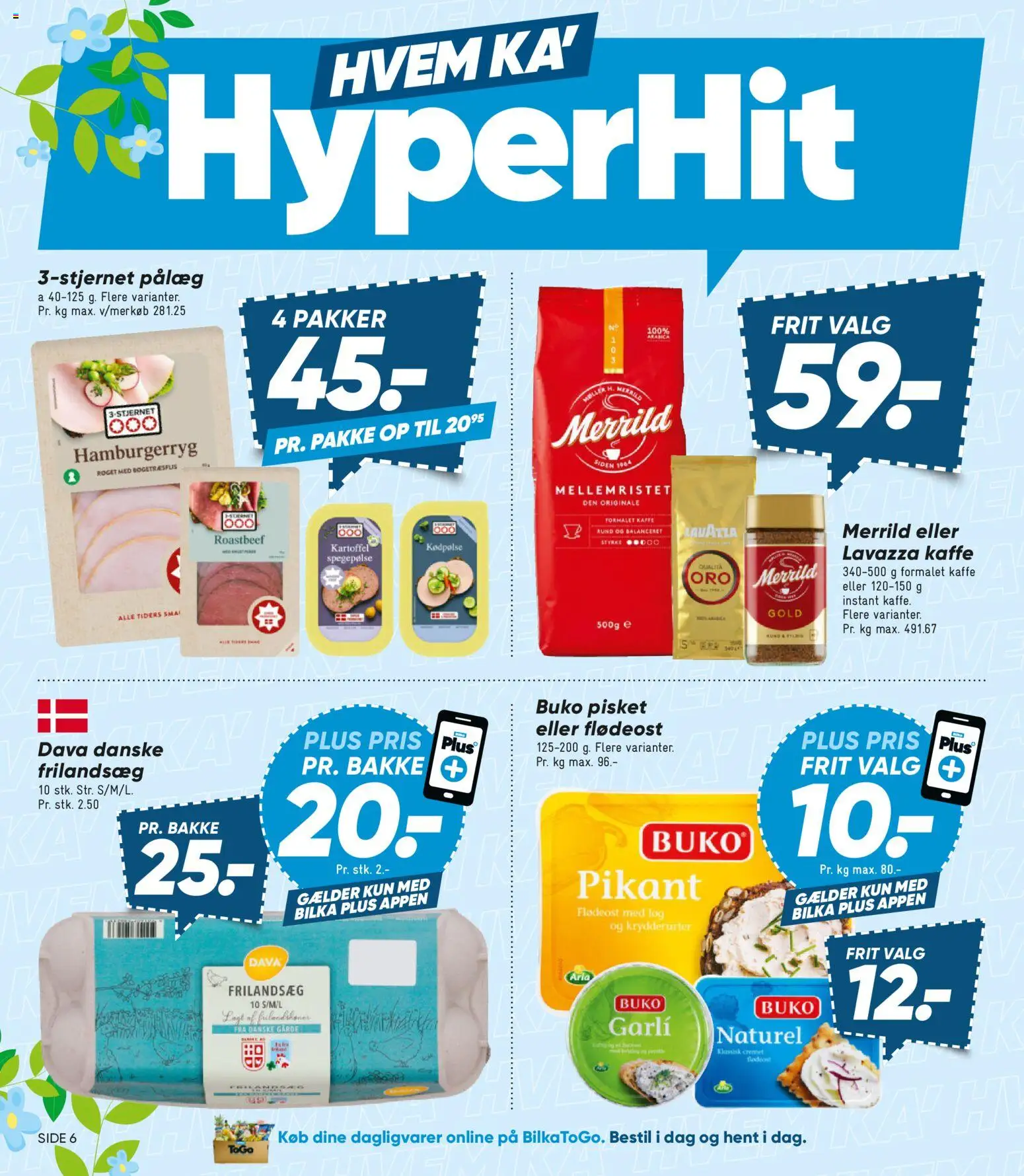 Bilka tilbudsavis – gyldig fra 08.05.2026 | Side: 6 | Produkter: Kaffe, Pålæg, Spegepølse, Roastbeef