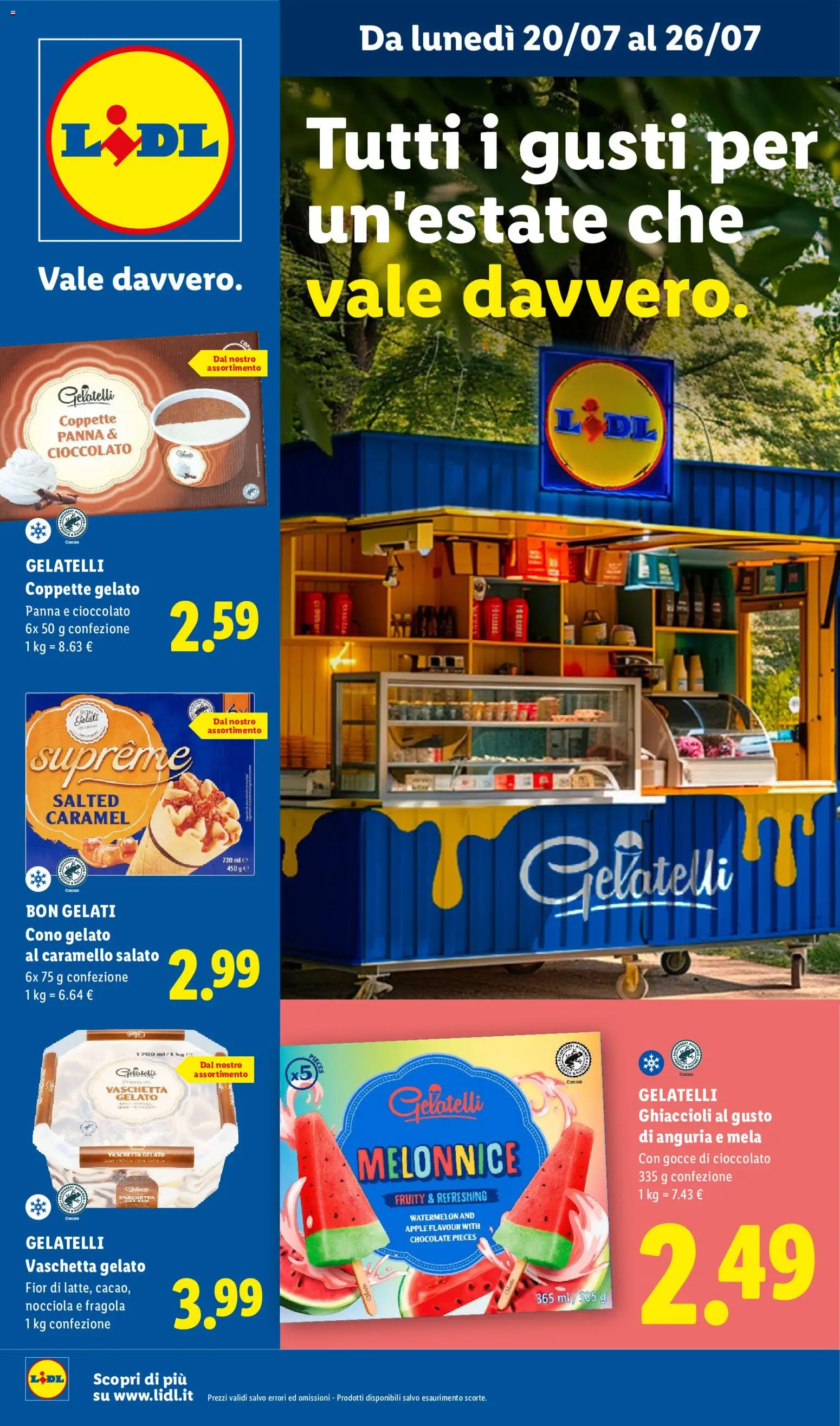 Volantino Lidl del 20/07/2026 | Pagina: 1 | Prodotti: Cioccolato, Ghiaccioli, Gelato, Anguria