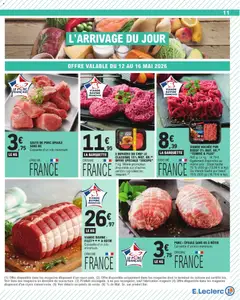 E.Leclerc - Prévisualisation de VIANDE HACHÉE PUR BOEUF 5% MAT. GR., "TENDRE & PLUS" 500 g. Le kg : 16,78 €. Egalement disponible au même prix: Steak haché 15% (600 g) (13,98 € le kg) Ou Viande haché pur bœuf 15% (500 g) (16,78 € le kg). valide à partir de 12.05.2026 | Page: 11