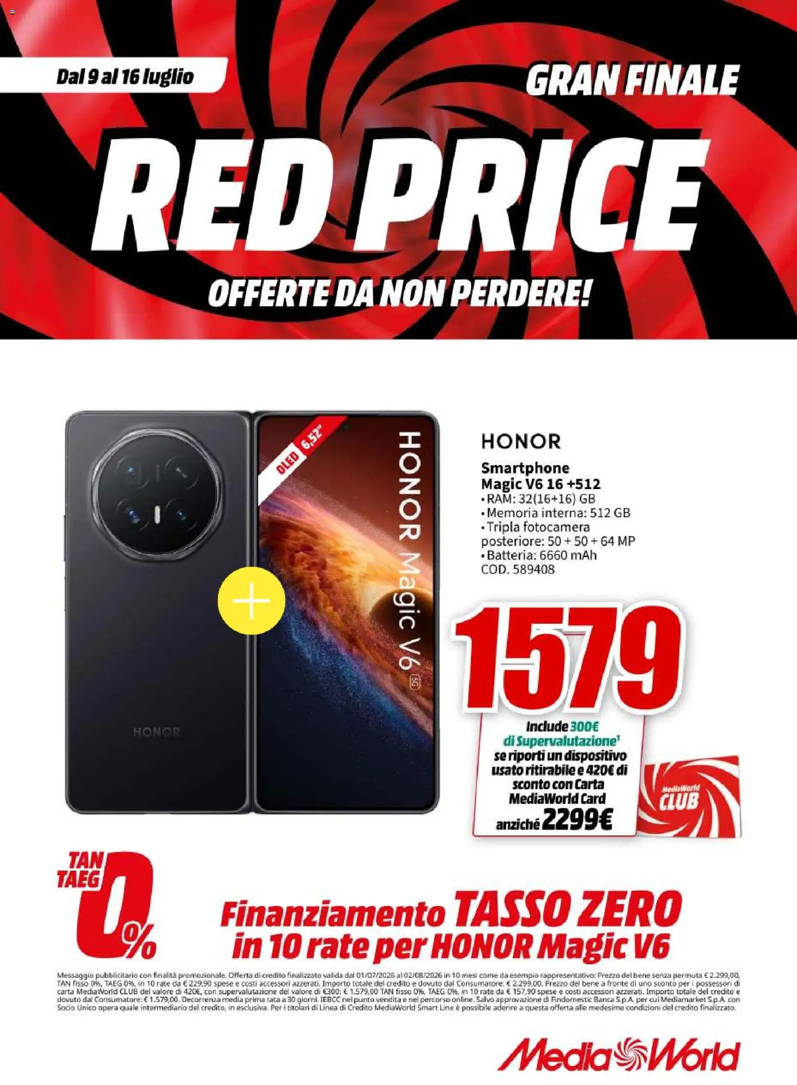 Volantino Media World del 09/07/2026 | Pagina: 32 | Prodotti: Smartphone, Fotocamera, Batteria