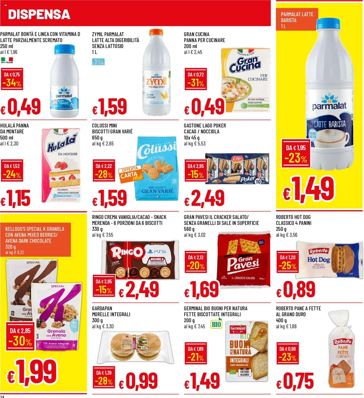 Volantino Galassia del 06/08/2026 | Pagina: 14 | Prodotti: Crema, Latte, Olio, Senza lattosio