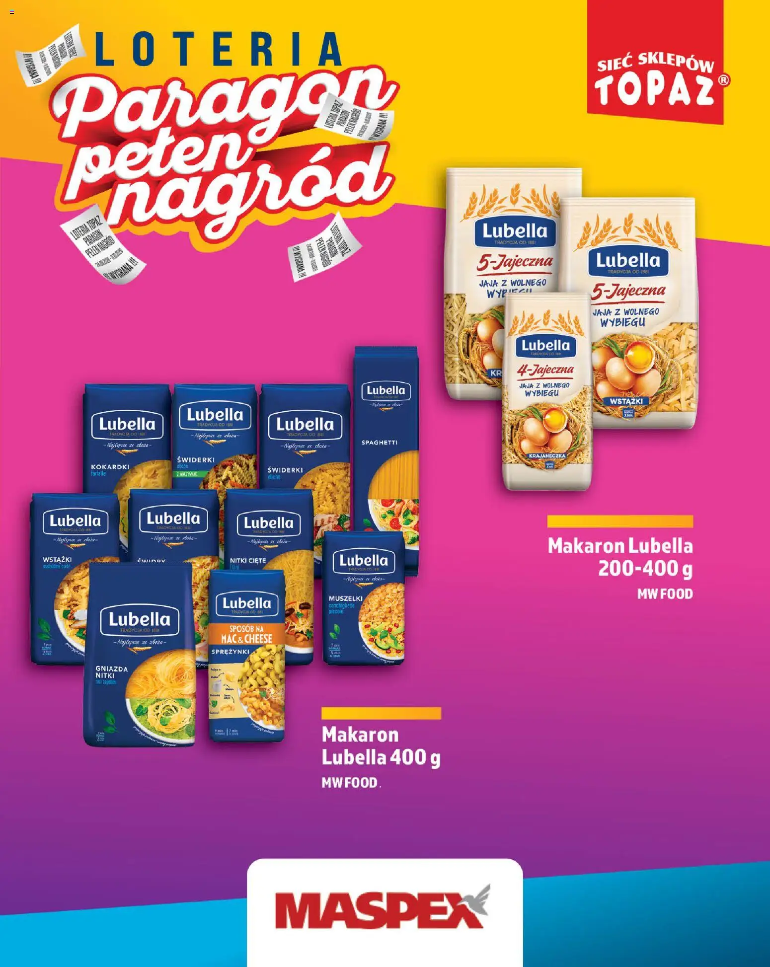Topaz gazetka - Loteria Paragonowa od 24.08.2026 | Strona: 53 | Produkty: Spaghetti, Zboża, Makaron, Jaja