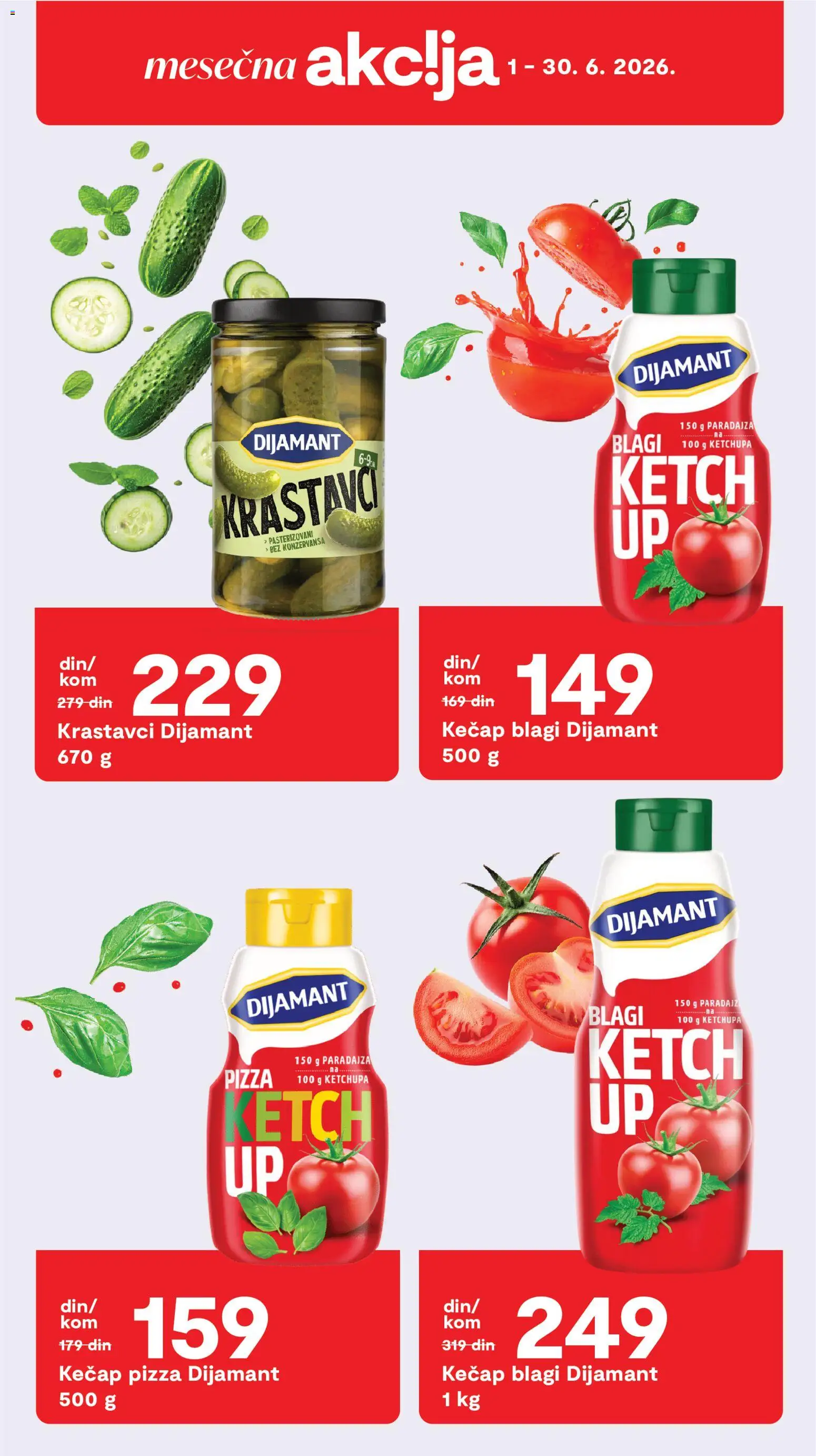 Matijevic katalog - važi od 08.06.2026 | Strana: 23 | Proizvode: Kečap, Krastavci, Paradajz