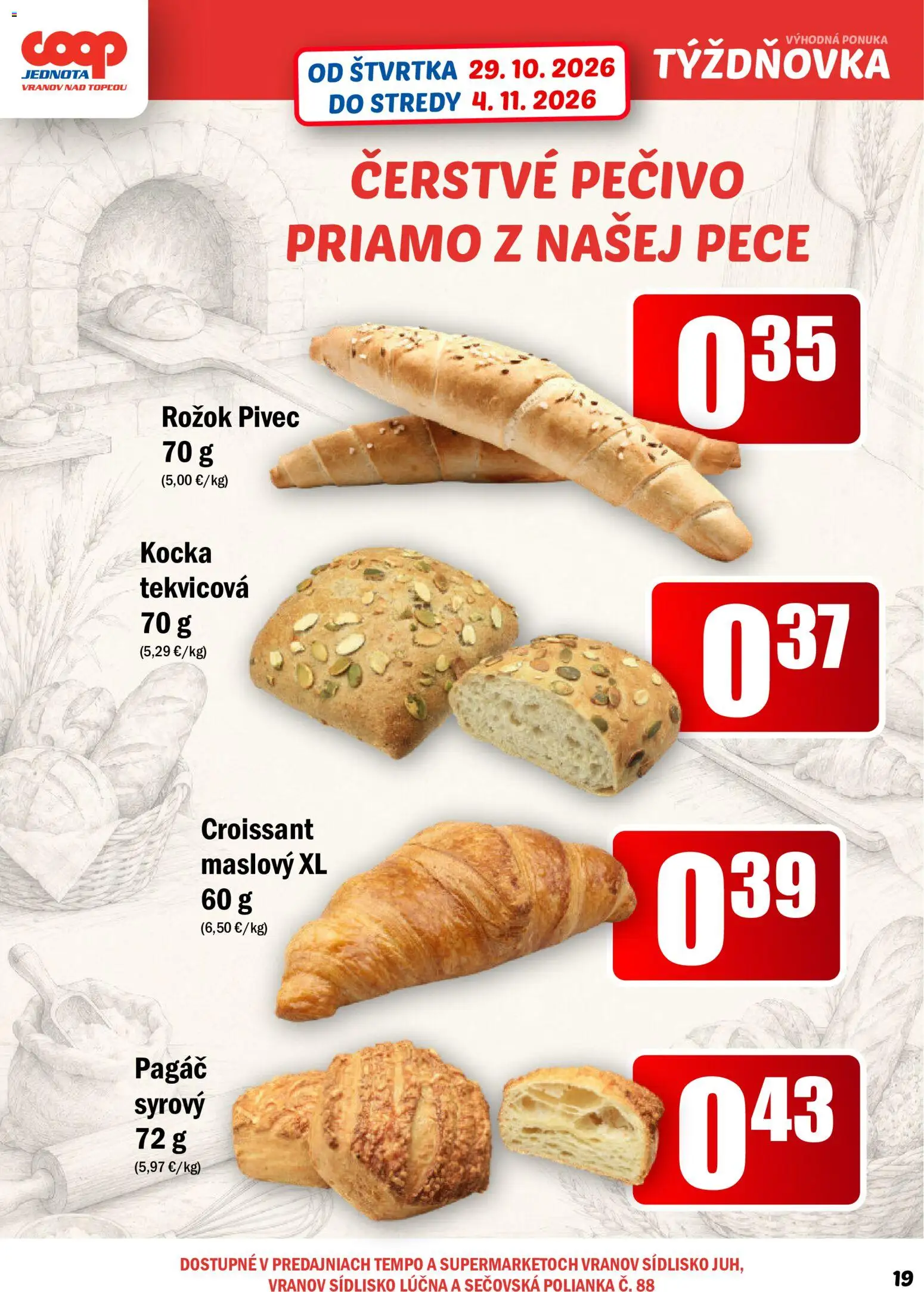 Nové COOP Jednota akcie – leták je platný od 29.10.2026 | Strana: 19 | Produkty: Rožok, Croissant, Pečivo