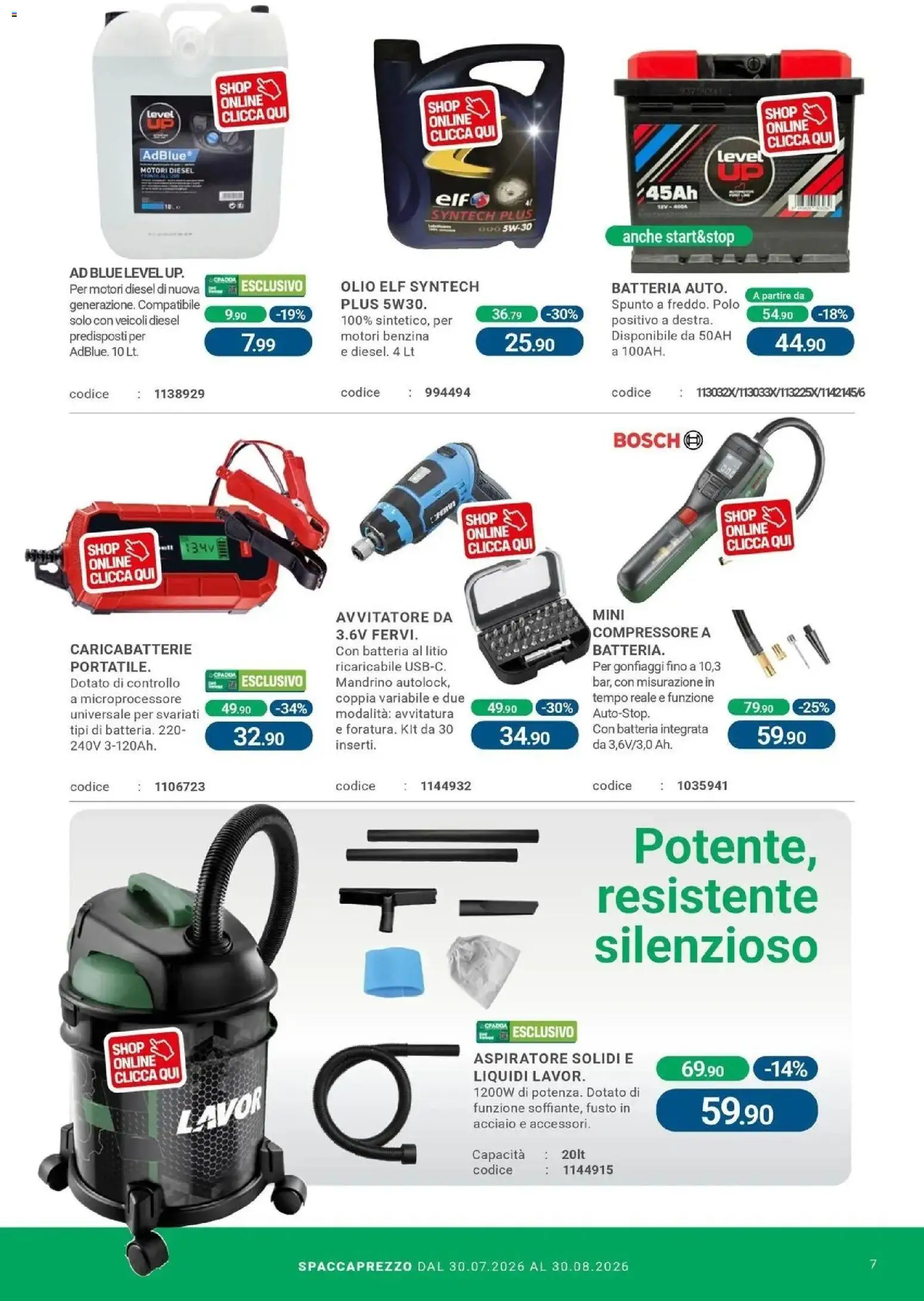 Nuovo CFadda - Spacca Prezzo dal 30/07/2026 > offerte anteprima 🛍️ | Pagina: 7 | Prodotti: Avvitatore, Compressore, Olio, Polo