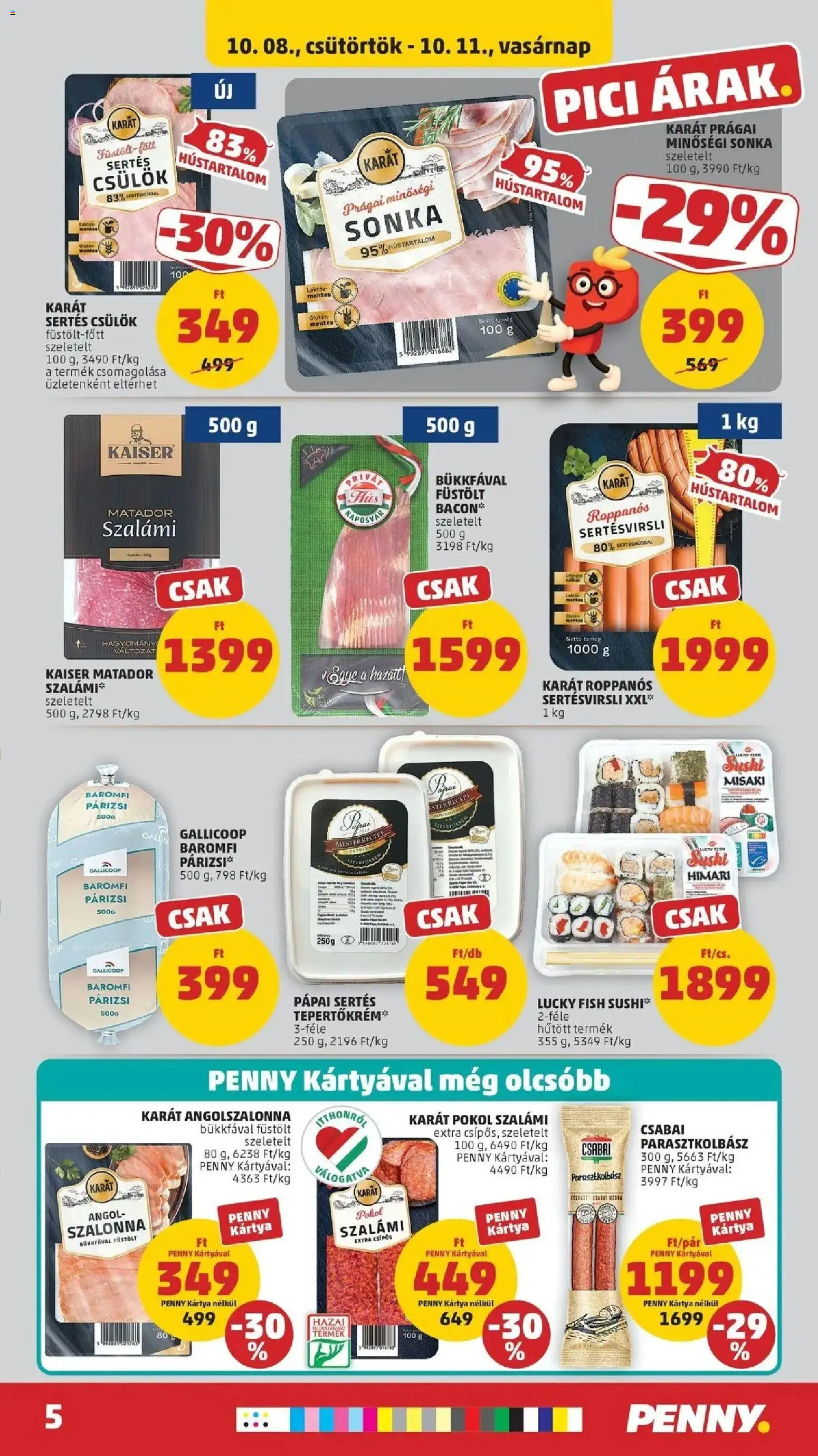 PENNY aktuális akciós újság: 2026.10.07.-tól lapozható | Oldal: 5 | Termékek: Baromfi, Bacon, Szalonna, Párizsi