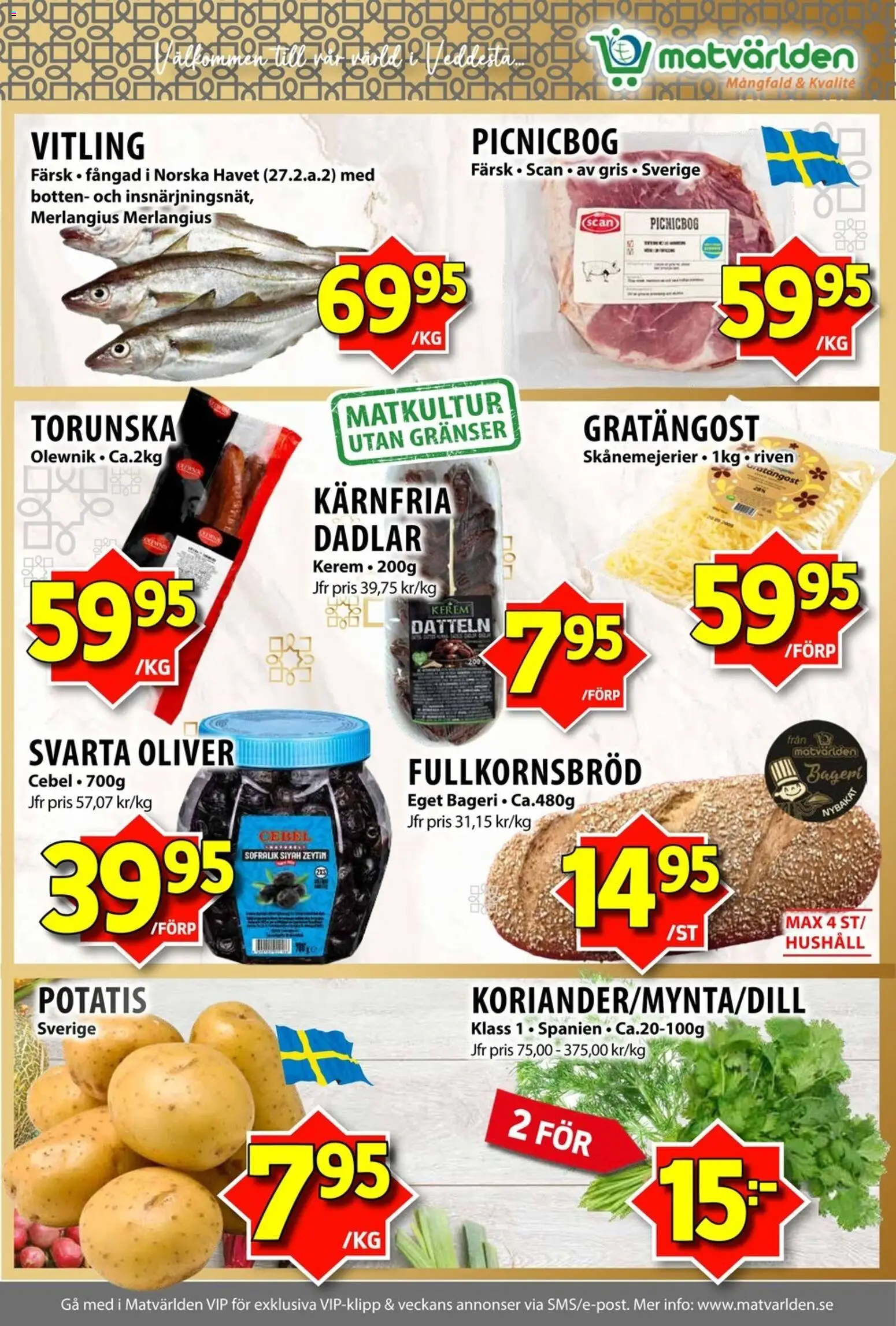 Matvärlden reklamblad aktuell från 19/10/2026 | Sida: 3 | Produkter: Bageri, Oliver, Potatis