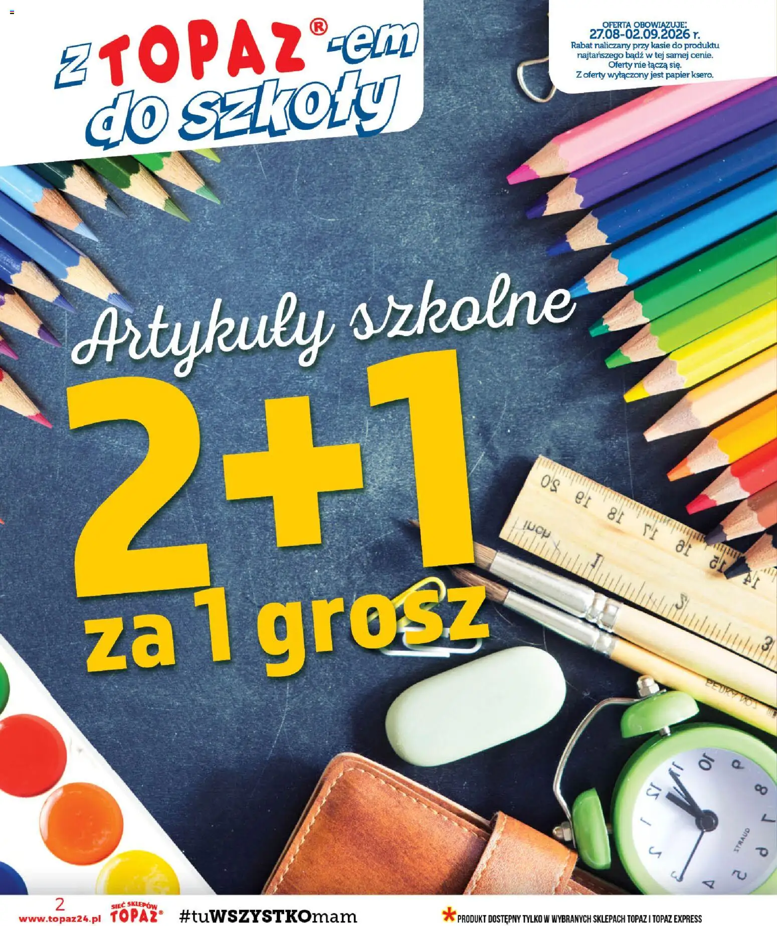 Topaz gazetka od 27.08.2026 | Strona: 2 | Produkty: Artykuły szkolne