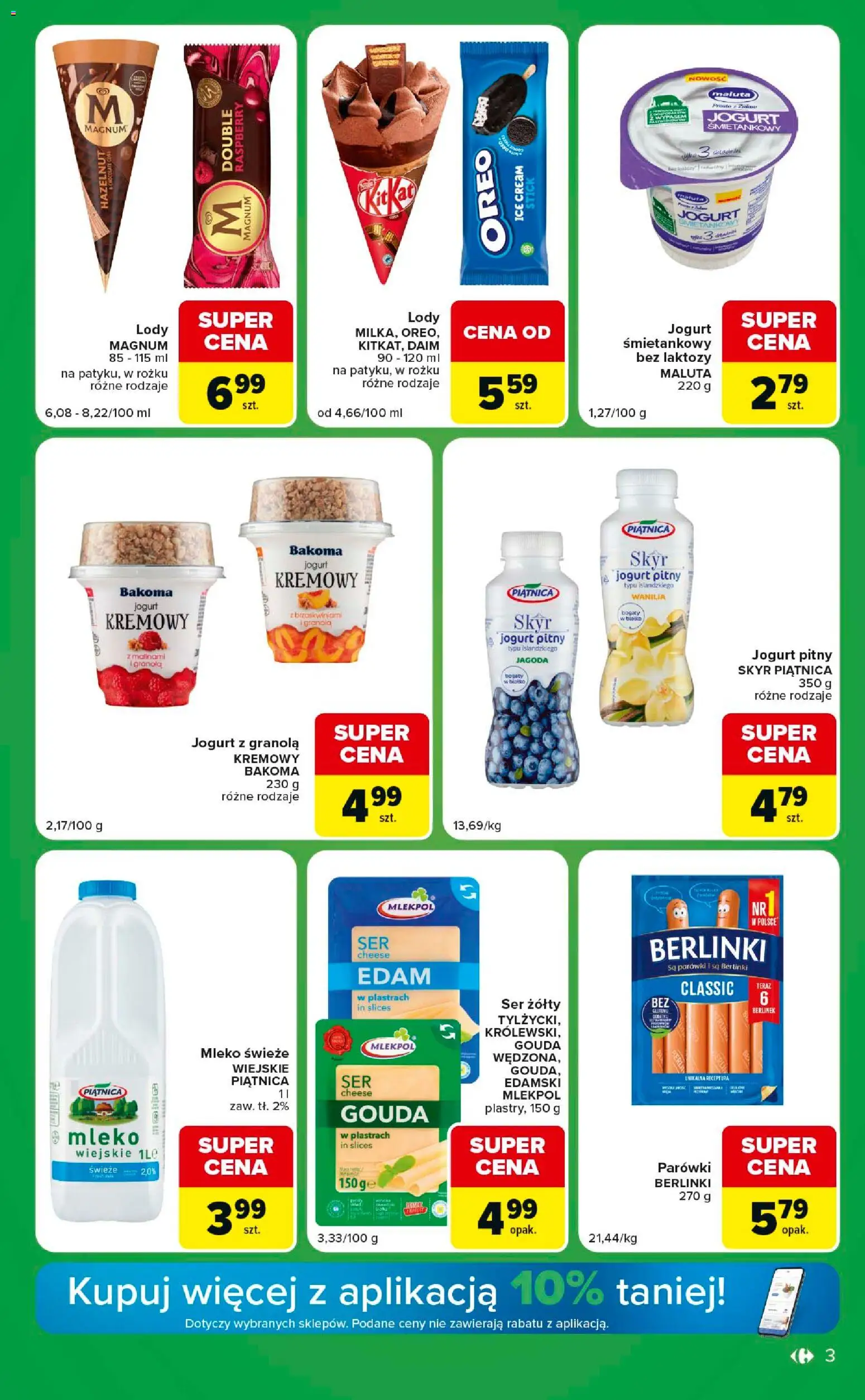 Carrefour gazetka - Express od 04.08.2026 | Strona: 3 | Produkty: Bez laktozy, Skyr piątnica, Lody, Jogurt kremowy