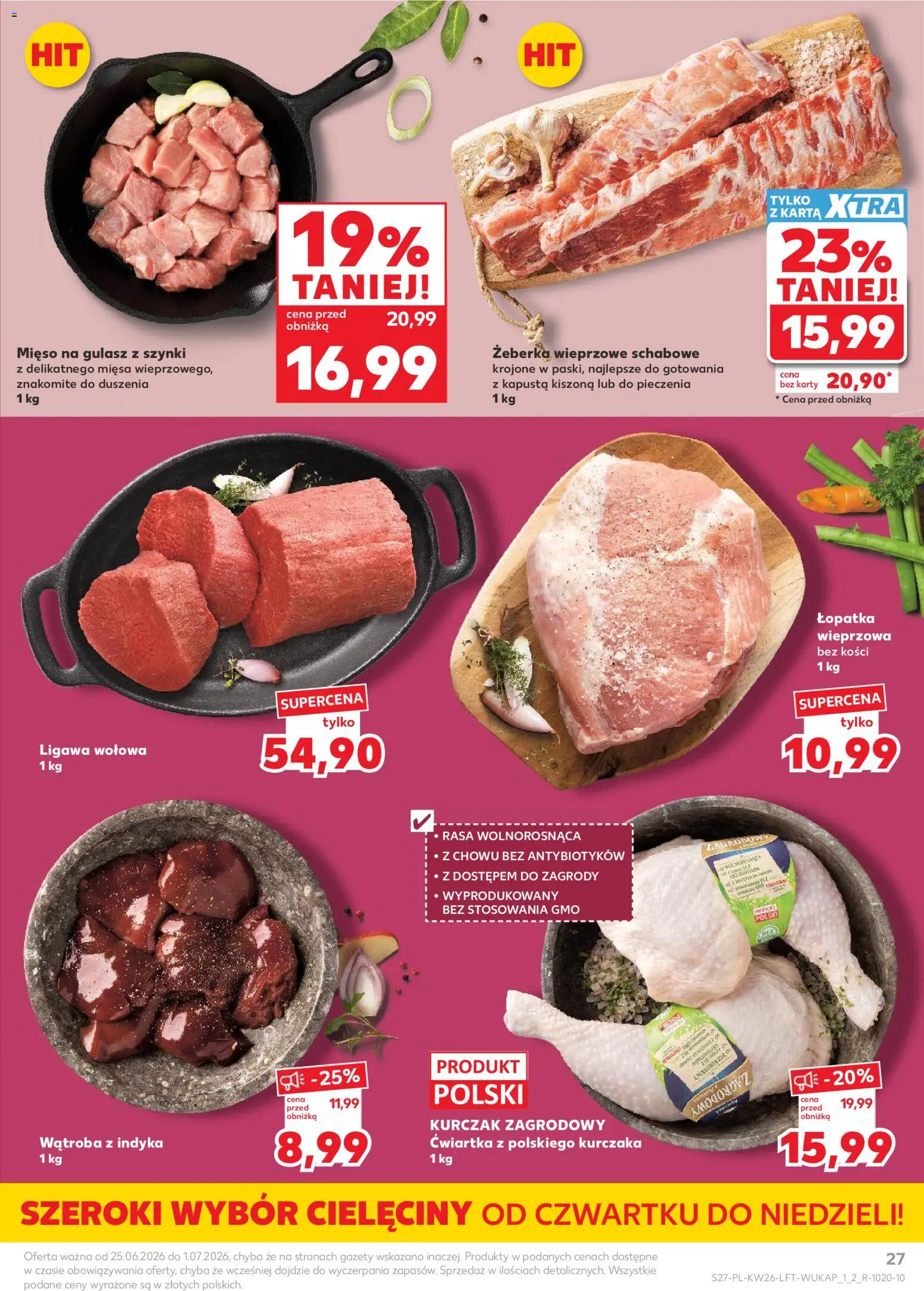 Kaufland gazetka od 25.06.2026 | Strona: 27 | Produkty: Kurczak, Mięso, Kurczak zagrodowy, Łopatka wieprzowa