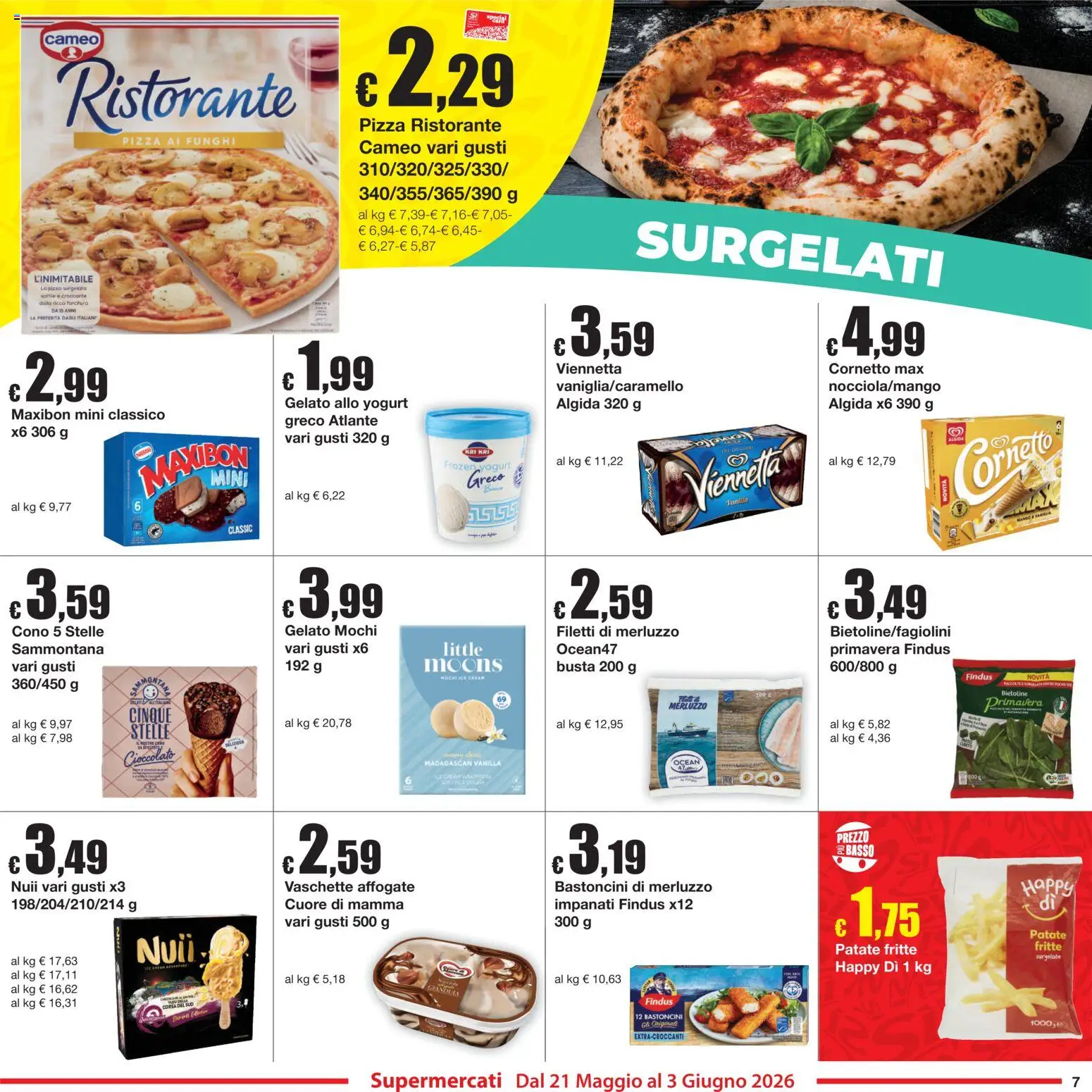 Volantino Sì con Te del 21.05.2026 | Pagina: 7 | Prodotti: Cioccolato, Merluzzo, Gelato, Funghi