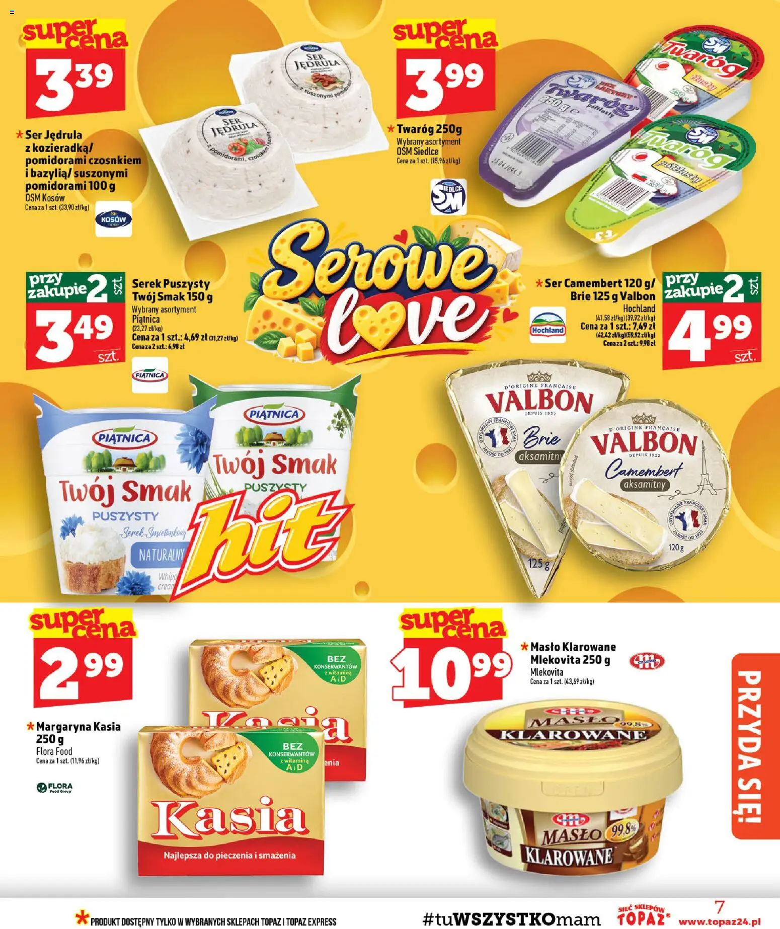 Topaz gazetka - MAZ od 10.09.2026 | Strona: 7 | Produkty: Serek śmietankowy, Masło klarowane, Camembert, Twaróg