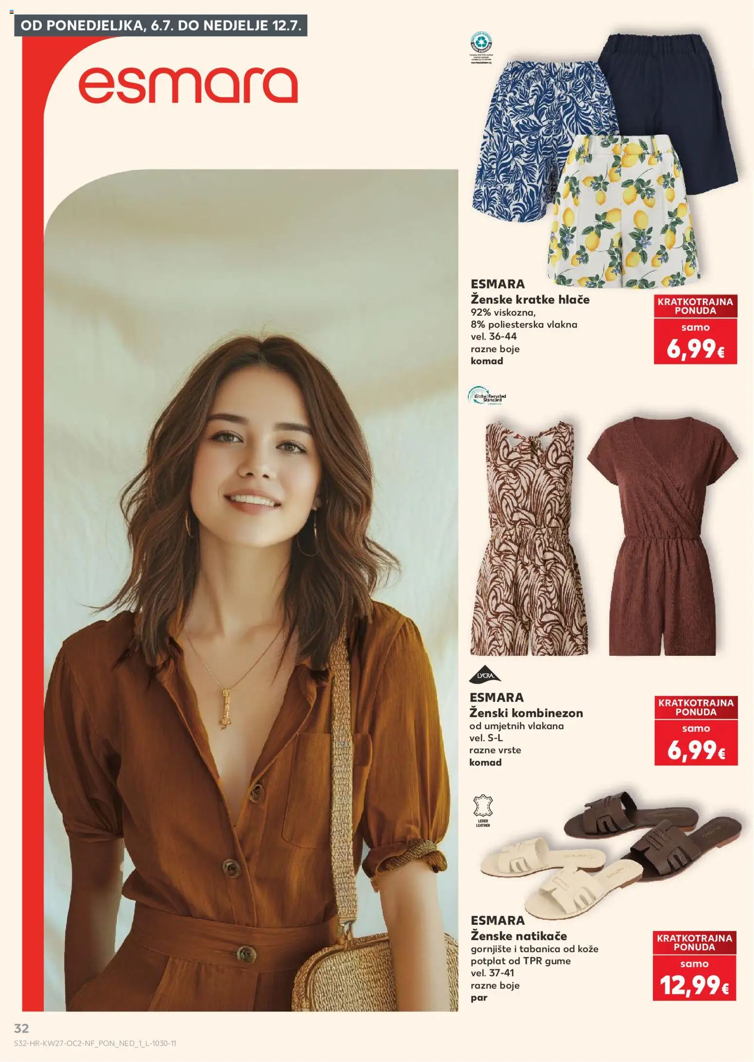 Kaufland katalog | vrijedi od 01.07.2026 | Stranica: 32 | Proizvodi: Natikače, Hlače, Kombinezon, Kratke hlače