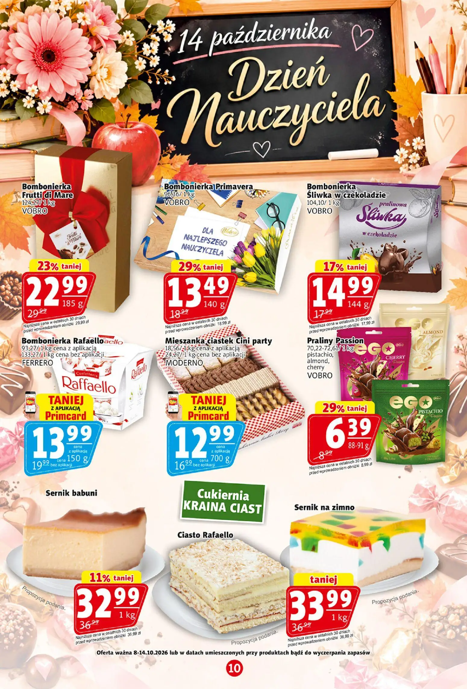 Prim Market gazetka od 08.10.2026 | Strona: 10 | Produkty: Ciasto, Bombonierka, Sernik na zimno, Frutti di Mare