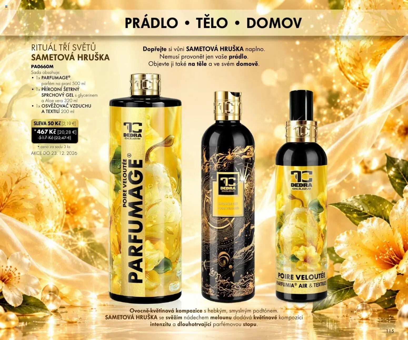 Nové Dedra akcie – leták je platný od 23.10.2026 | Strana: 15 | Produkty: Aloe Vera, Parfém, Sprchový gél