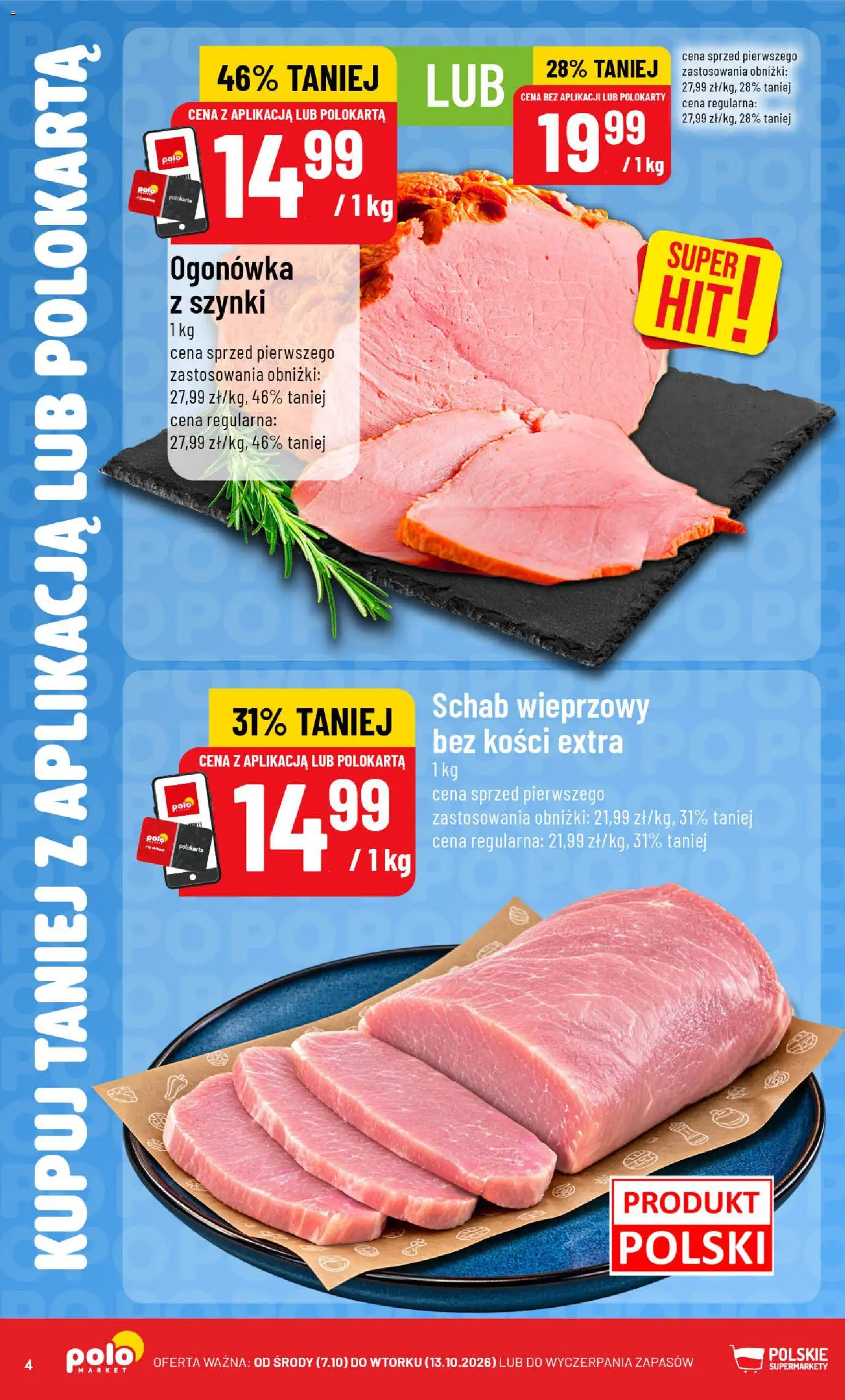 Nowa POLOmarket gazetka od jutra 07.10.2026 | Strona: 4 | Produkty: Schab, Schab wieprzowy, Schab wieprzowy bez kości