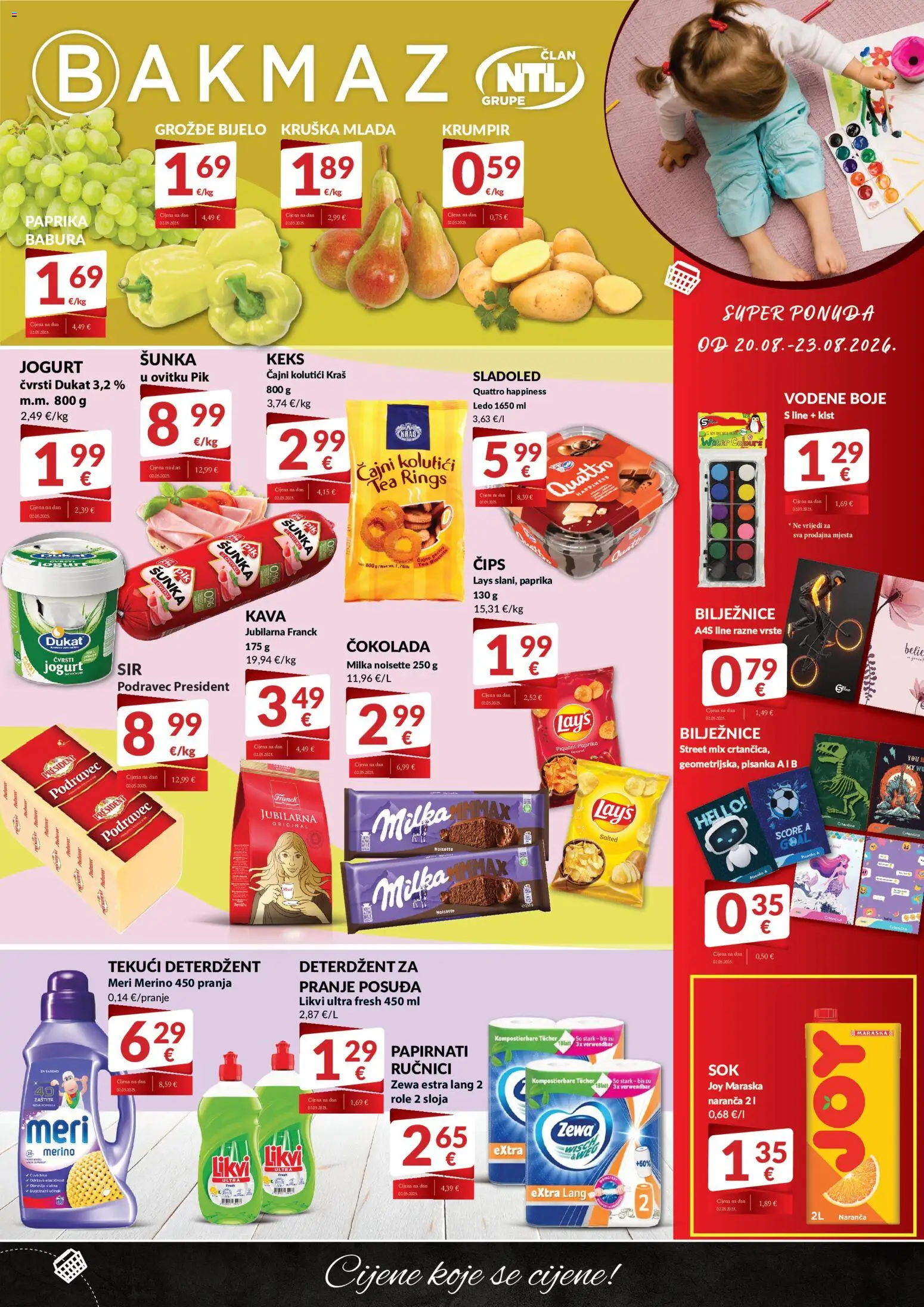 Bakmaz katalog | vrijedi od 20.08.2026 | Stranica: 1 | Proizvodi: Kist, Zewa, Grožđe, Milka