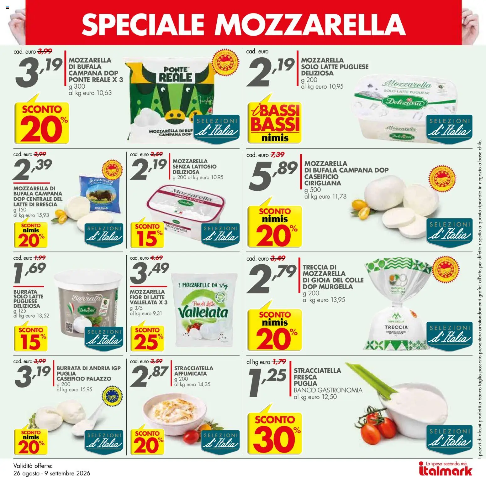 Volantino Italmark del 26/08/2026 | Pagina: 14 | Prodotti: Taglio, Mozzarella di bufala, Burrata, Senza lattosio