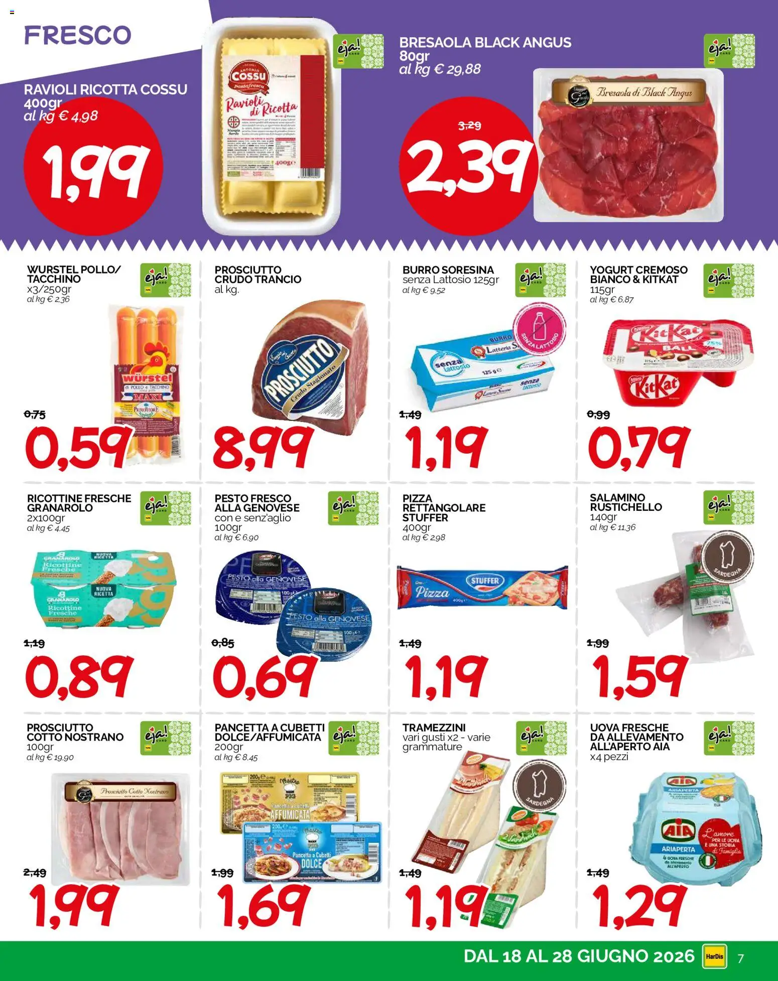 Volantino HarDis del 18.06.2026 | Pagina: 7 | Prodotti: Bresaola, Prosciutto, Burro, Ricotta