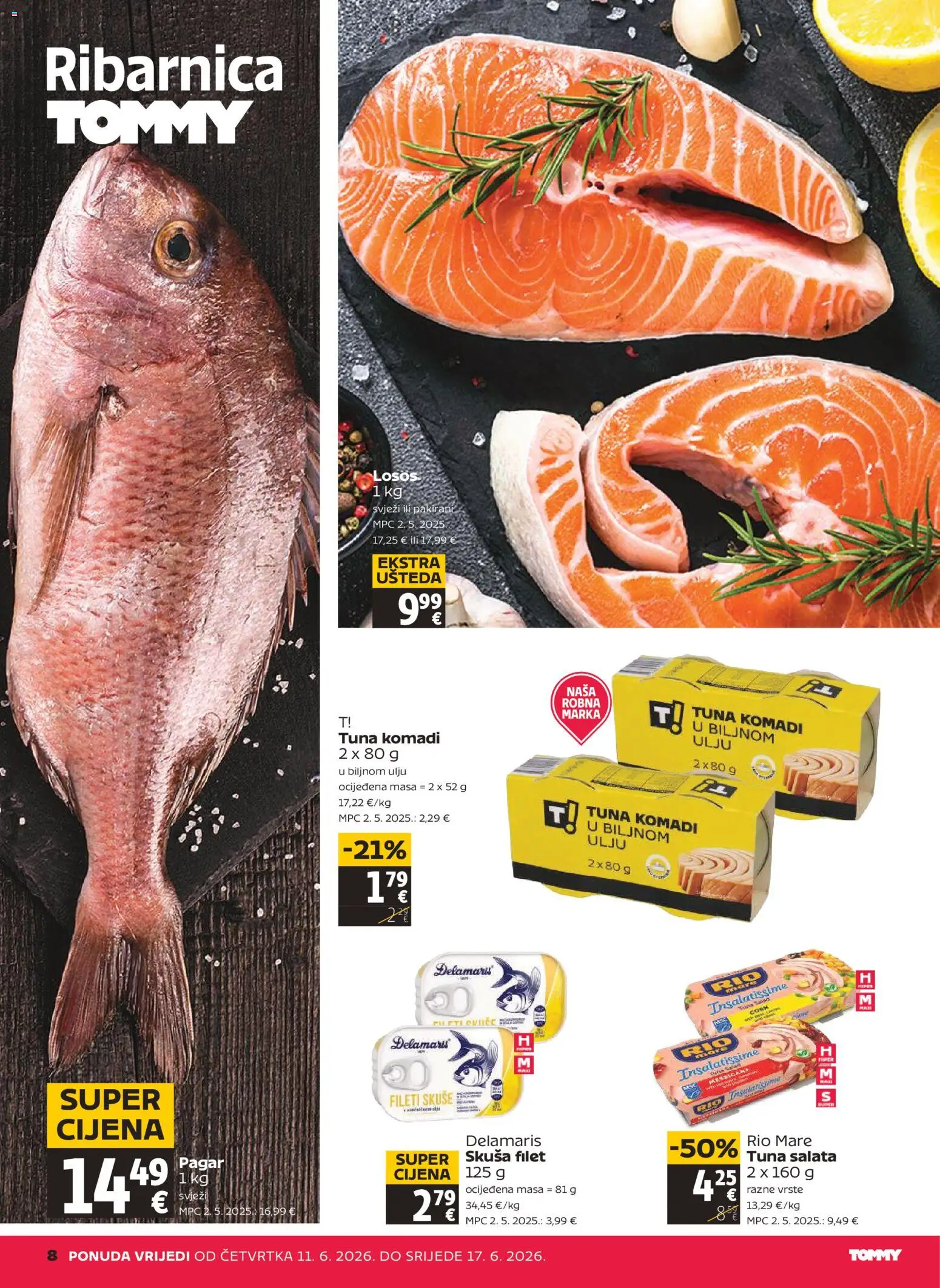Tommy katalog | vrijedi od 11.06.2026 | Stranica: 8 | Proizvodi: Salata, Skuša, Losos, Tuna