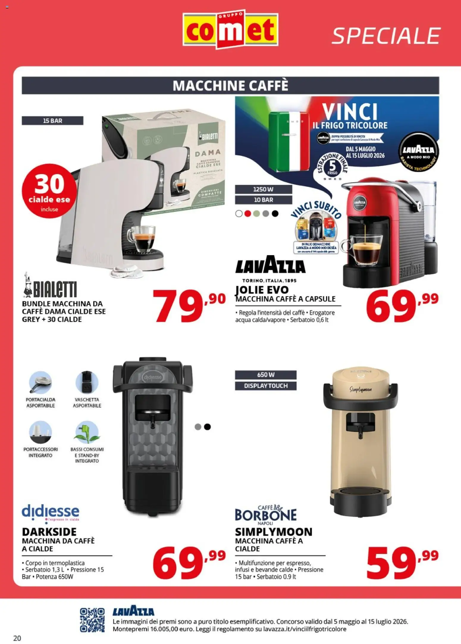 Volantino Comet del 03/07/2026 | Pagina: 20 | Prodotti: Macchina da caffe, Caffè, Acqua, Lavazza