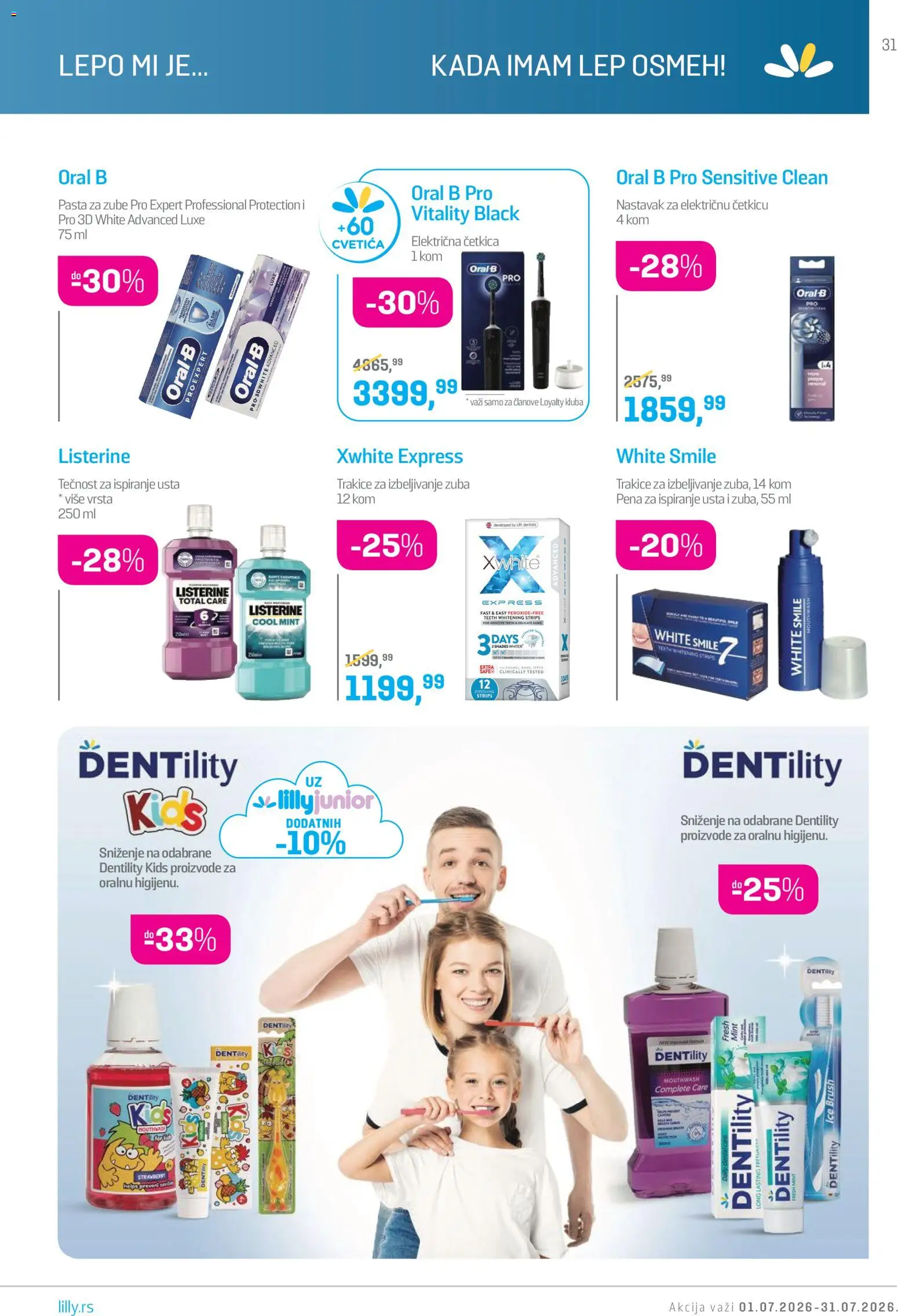 Lilly drogerie katalog - važi od 01.07.2026 | Strana: 31 | Proizvode: Električna četkica, Pasta za zube, Tečnost za ispiranje usta