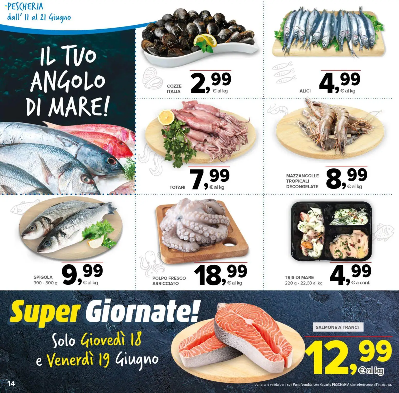 Volantino Todis del 11.06.2026 | Pagina: 14 | Prodotti: Salmone, Cozze, Polpo, Spigola