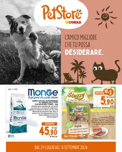 Anteprima del volantino Conad volantino PetStore Lazio, Campania, Sicilia valido a partire dal 29/07/2026