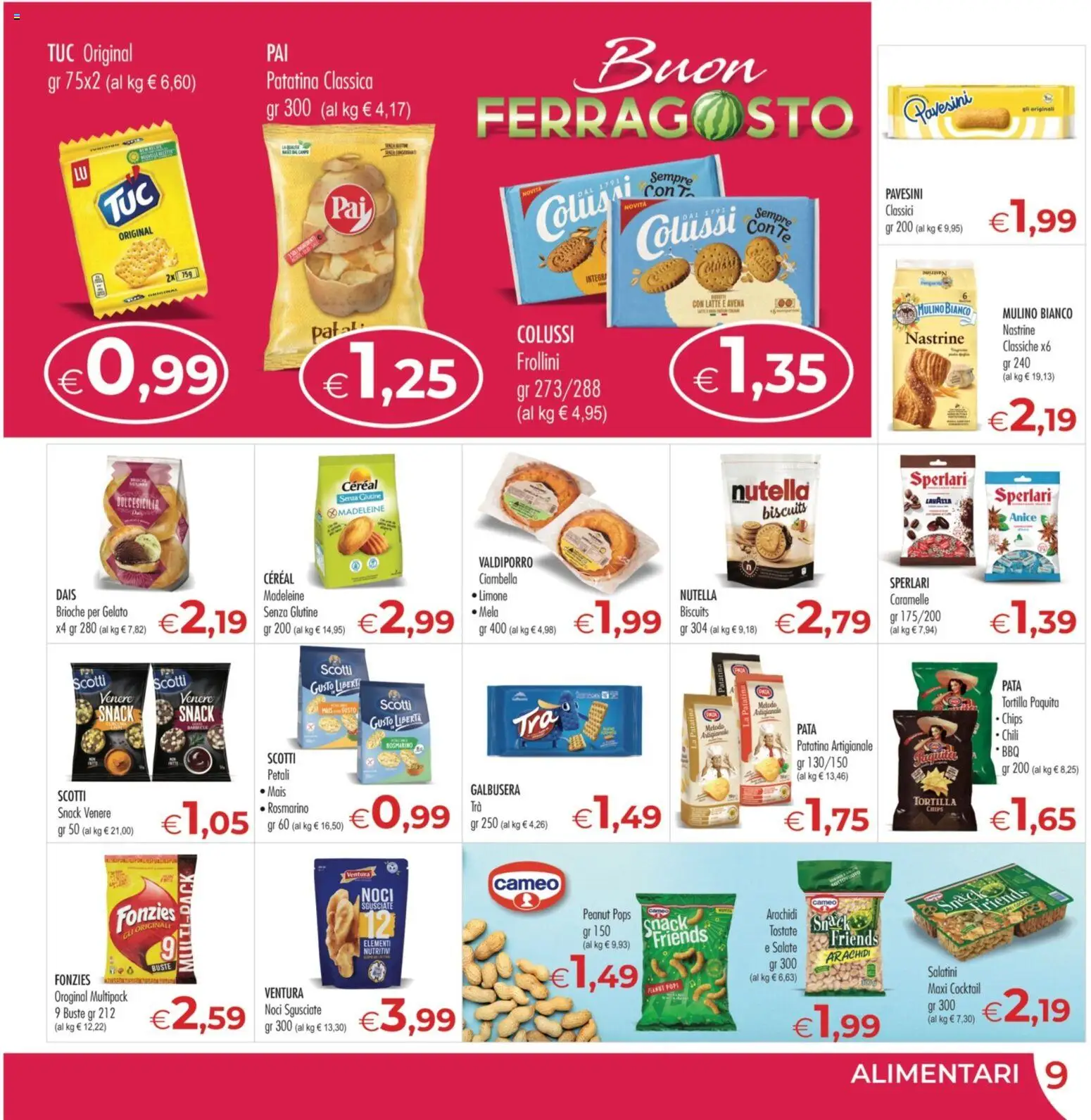 Volantino MerSi Supermercati del 12/08/2026 | Pagina: 9 | Prodotti: Brioche, Limone, Mais, Arachidi