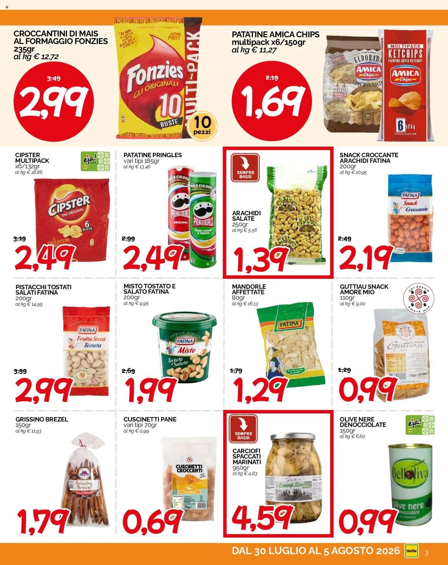 Volantino HarDis del 30/07/2026 | Pagina: 3 | Prodotti: Patatine, Mandorle, The, Pistacchi