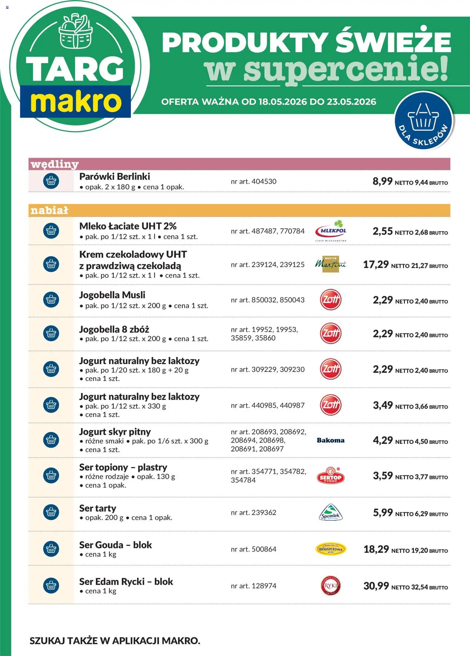 Makro gazetka - Oferta świeża w super cenach od 18.05.2026 | Strona: 7 | Produkty: Martini, Jogurt naturalny, Parówki, Jogurt