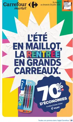 Carrefour Market - Prévisualisation de Carrefour Market Rentree des classes valide à partir de 07/07/2026
