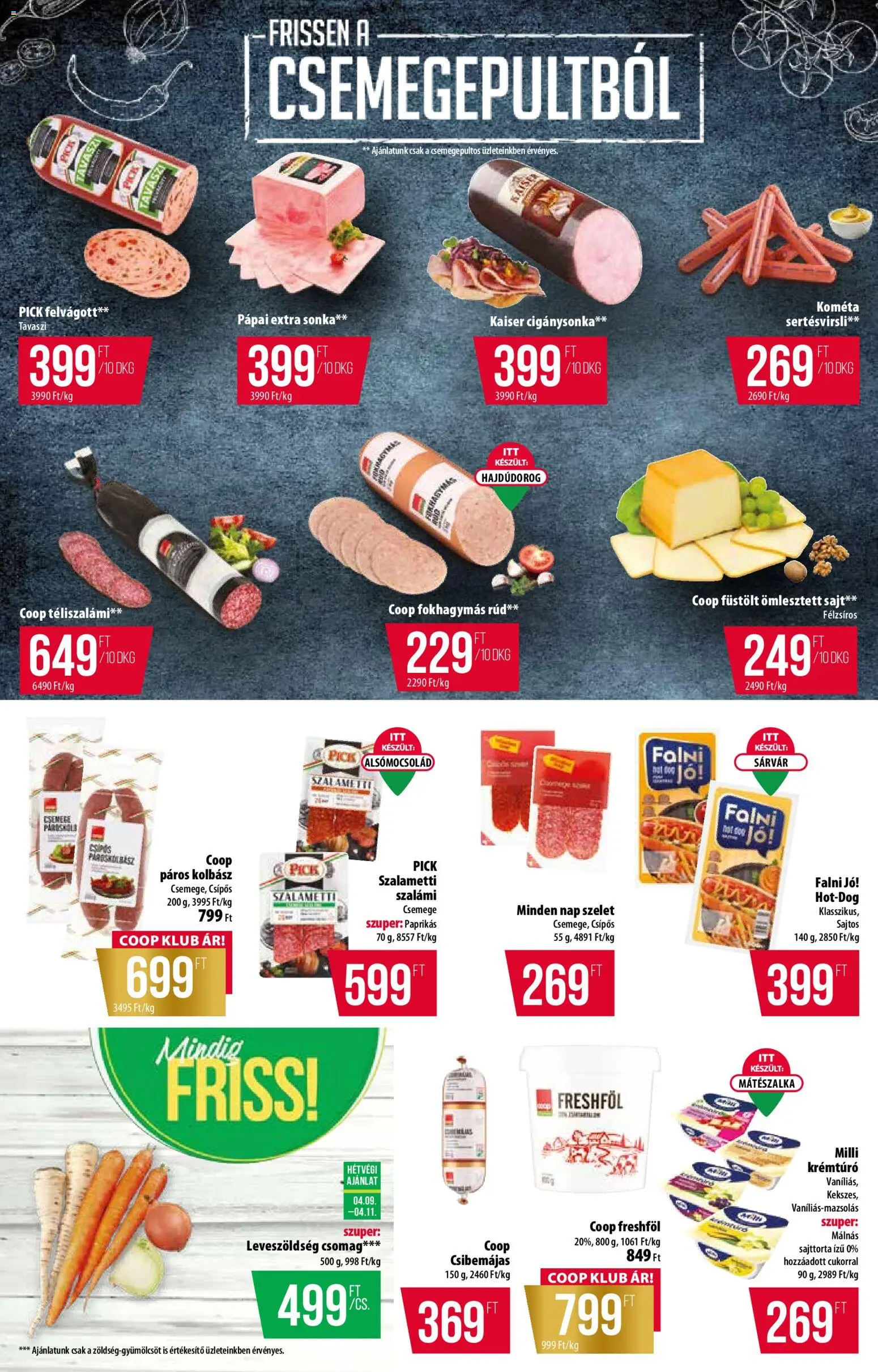 COOP akciós ujság - amely érvényes a következő dátumtól: 09.04.2026 | Oldal: 2 | Termékek: Kolbász, Pick, Krémtúró, Téliszalámi