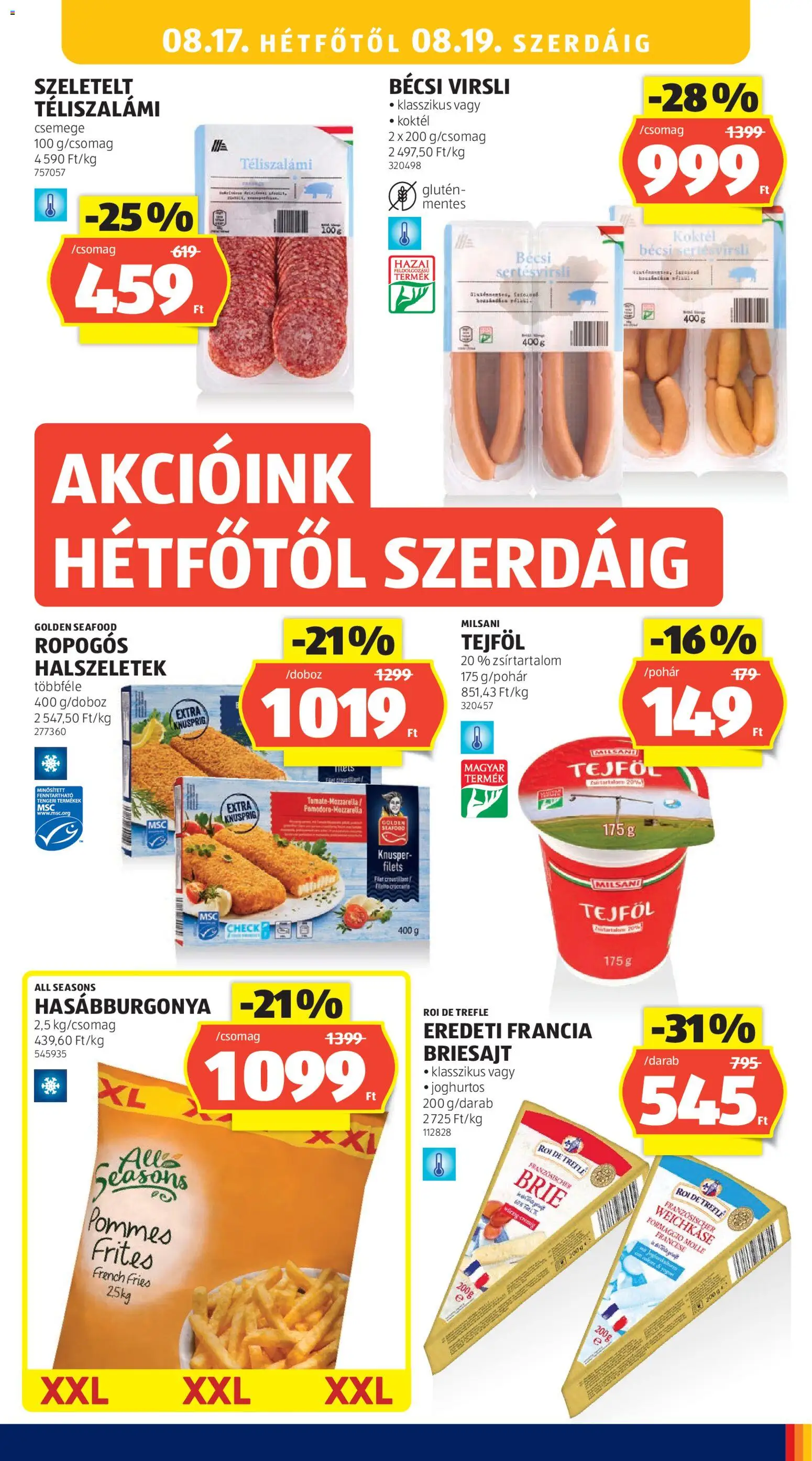 Aldi akciós ujság - amely érvényes a következő dátumtól: 2026.08.13. | Oldal: 25 | Termékek: Virsli, Seafood, Bécsi virsli, Hasábburgonya