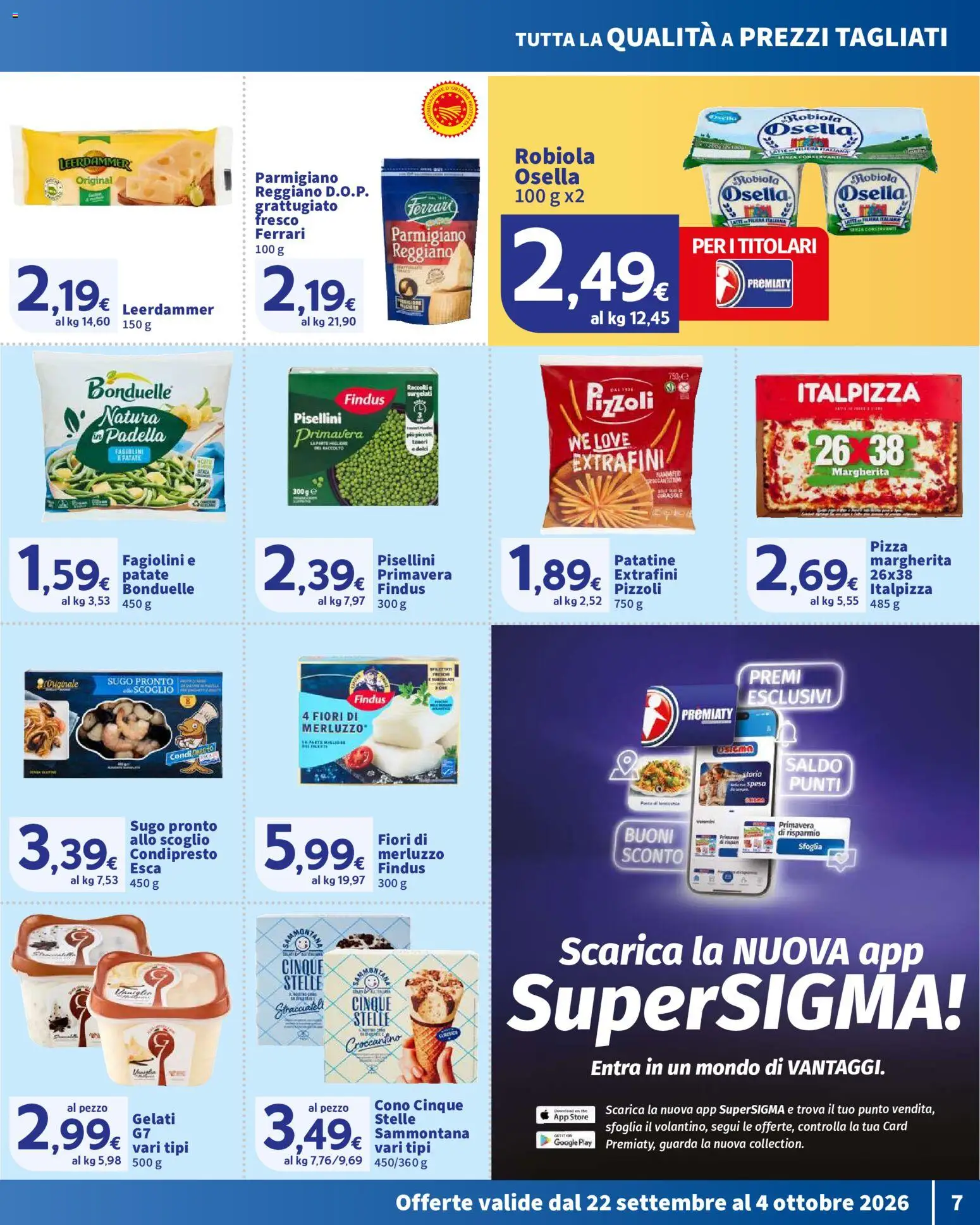 Volantino SIGMA del 22/09/2026 | Pagina: 7 | Prodotti: Merluzzo, Lenticchie, Fiori, Fagiolini