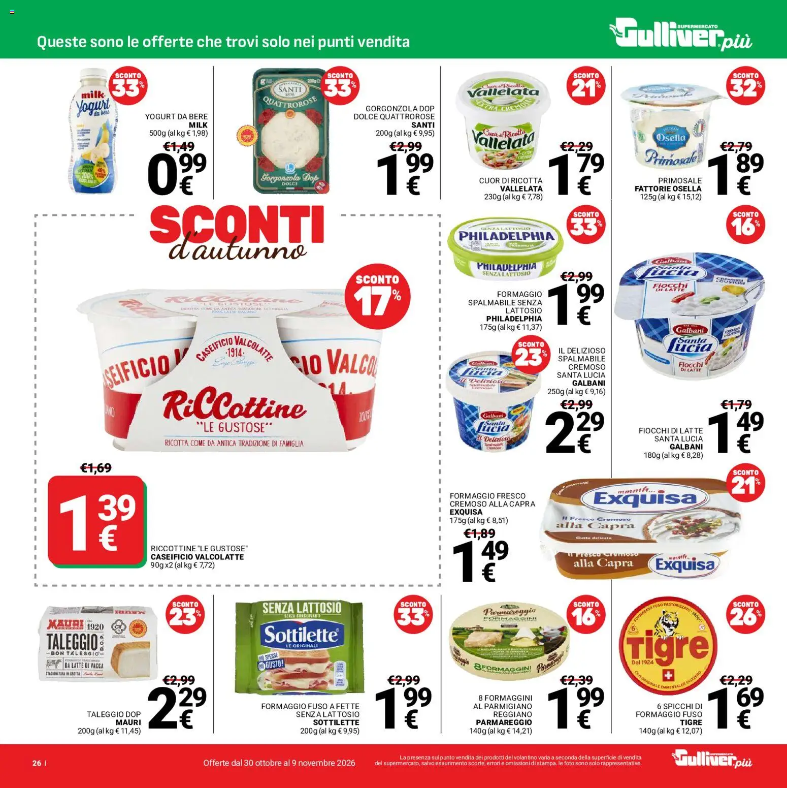Volantino Gulliver del 30/10/2026 | Pagina: 26 | Prodotti: Formaggio, Ricotta, Formaggio fresco, Senza lattosio