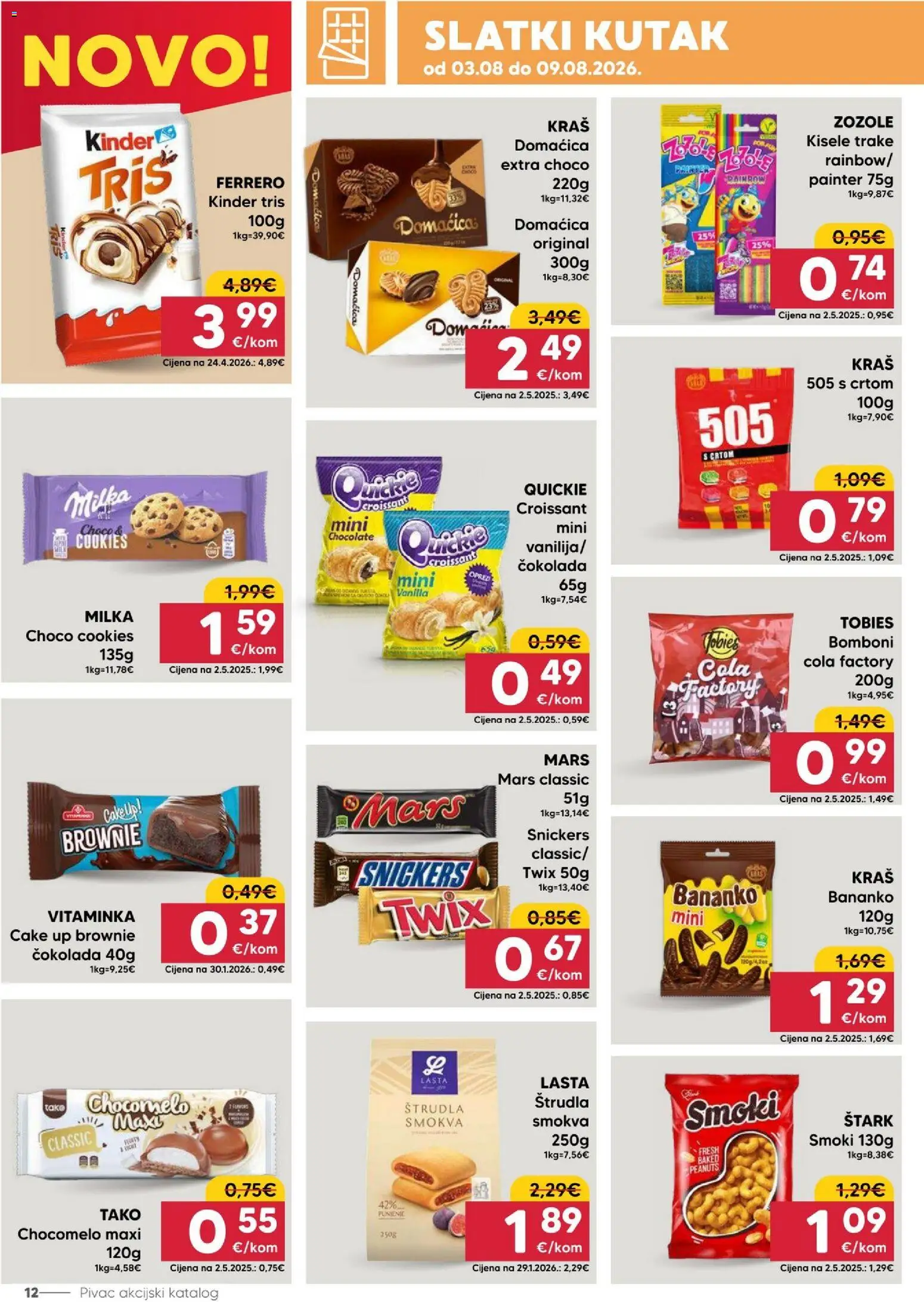 Pivac katalog | vrijedi od 03.08.2026 | Stranica: 12 | Proizvodi: Snickers, Trake, Domacica, Milka