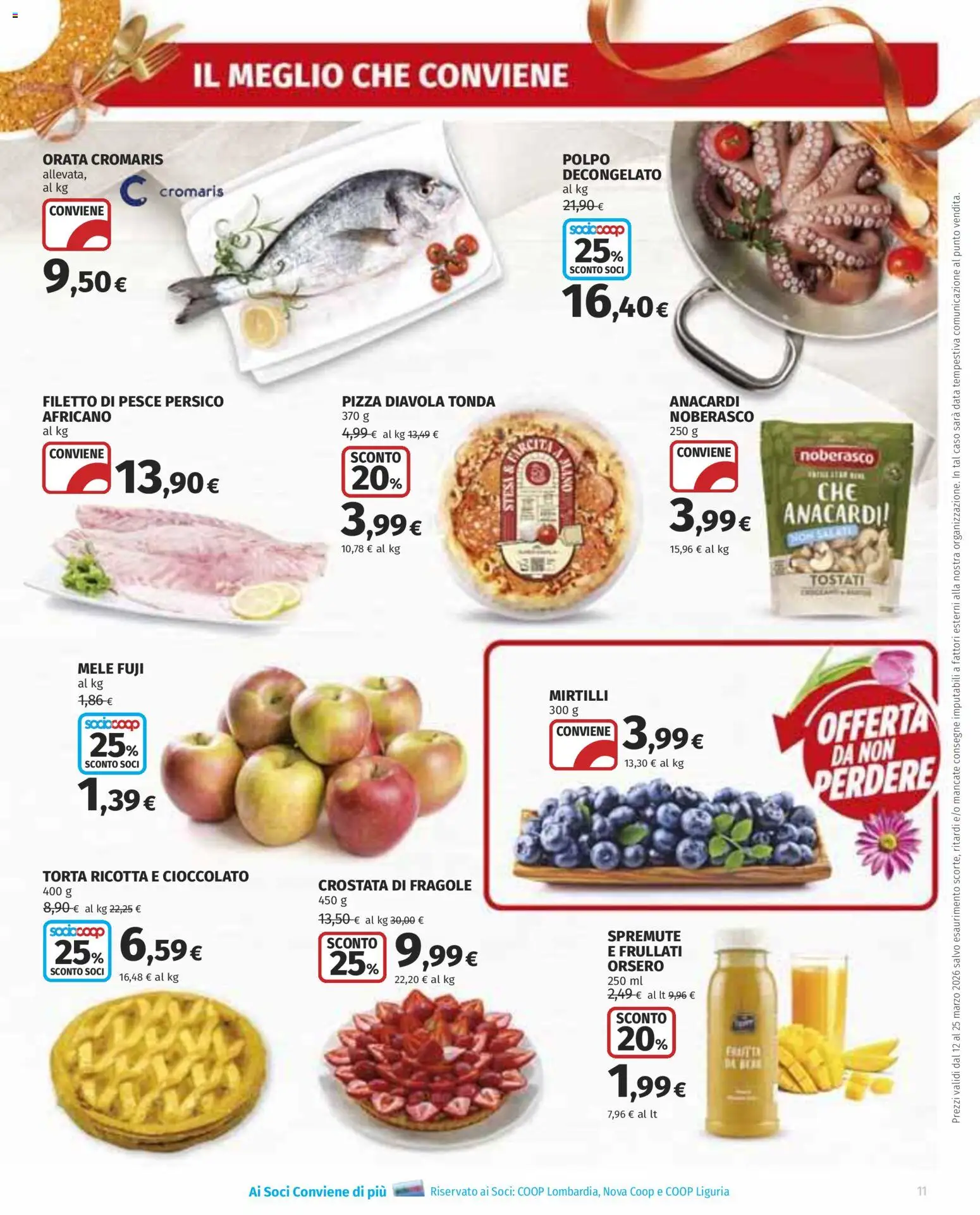Volantino COOP del 12.03.2026 | Pagina: 11 | Prodotti: Cioccolato, Anacardi, Mirtilli, Ricotta