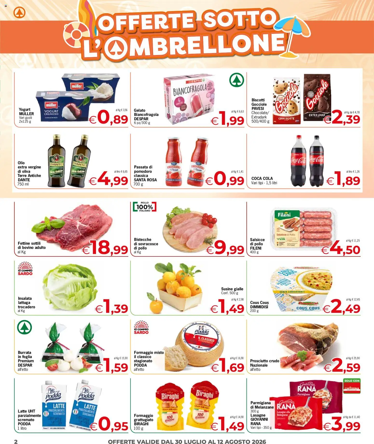 Volantino Despar del 30/07/2026 | Pagina: 2 | Prodotti: Prosciutto Crudo, Gelato, Insalata, Prosciutto