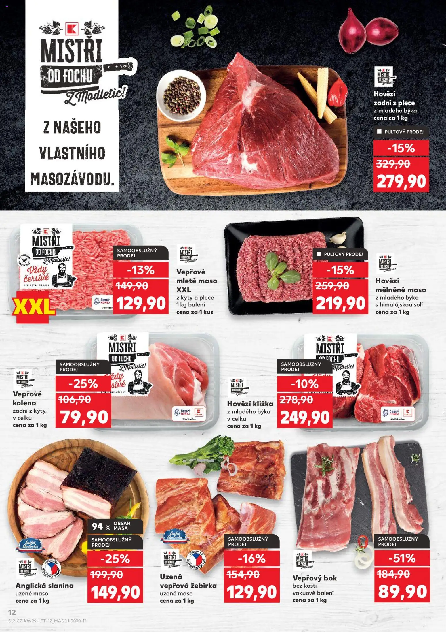 Kaufland leták - Brno od 15.07.2026 | Strana: 12 | Produkty: Hovězí zadní, Vepřový bok bez kosti, Anglická slanina, Slanina