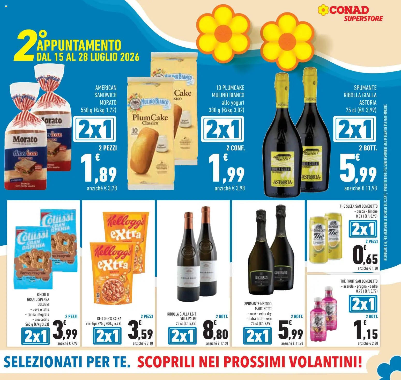 Volantino Conad del 15/07/2026 | Pagina: 7 | Prodotti: Cioccolato, Farina, Spumante, Plumcake