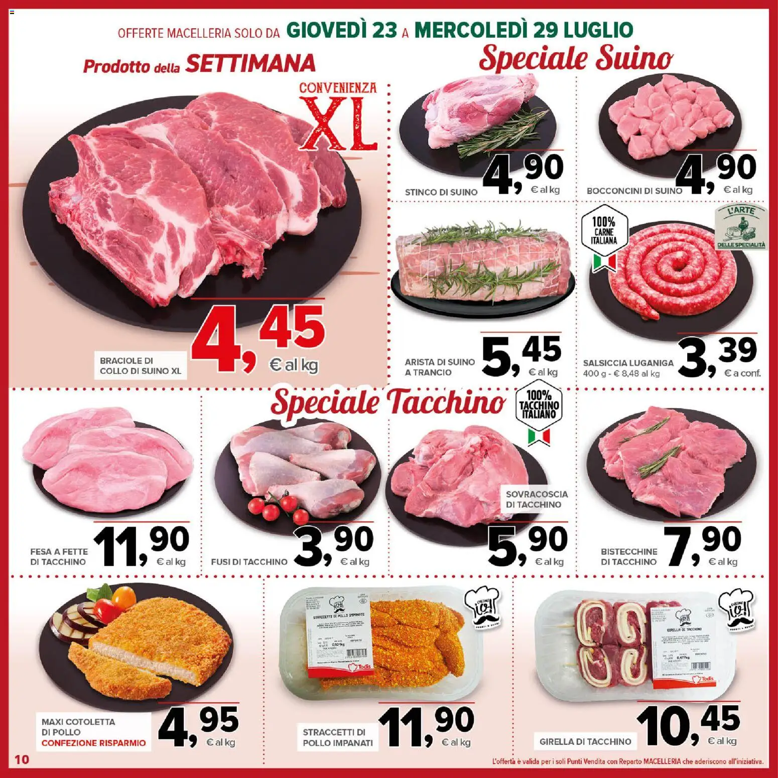 Volantino Todis del 23/07/2026 | Pagina: 10 | Prodotti: Pollo, Suino, Tacchino, Salsiccia