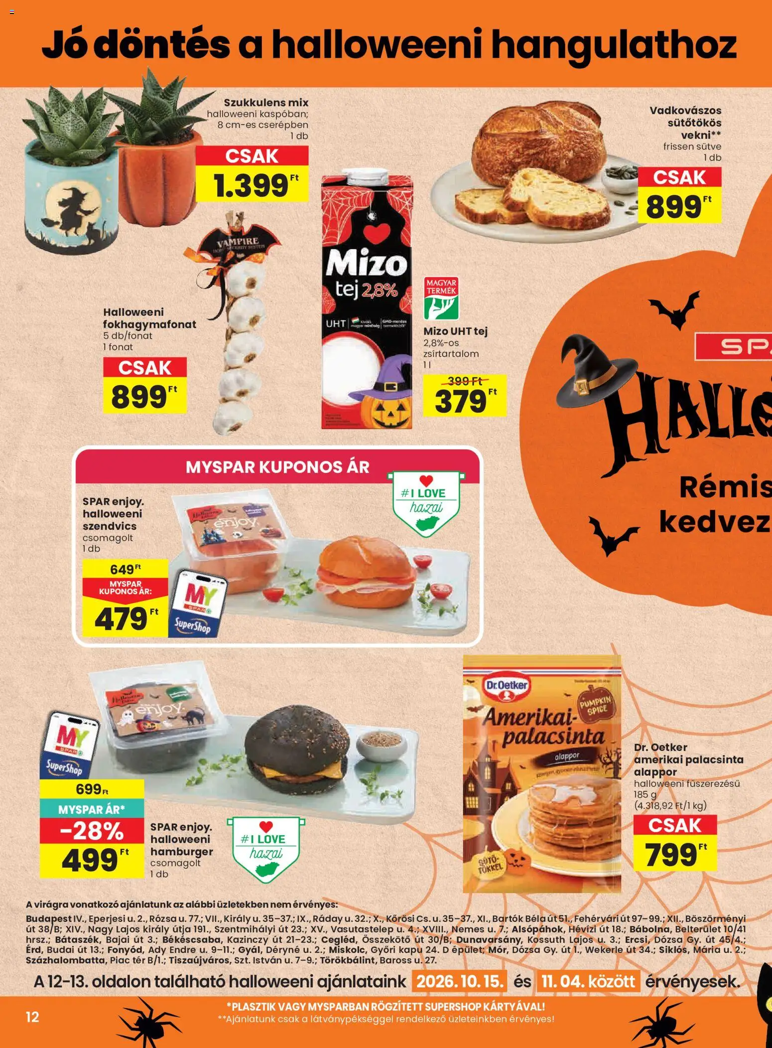 Spar akciós ujság - amely érvényes a következő dátumtól: 2026.10.15. | Oldal: 12