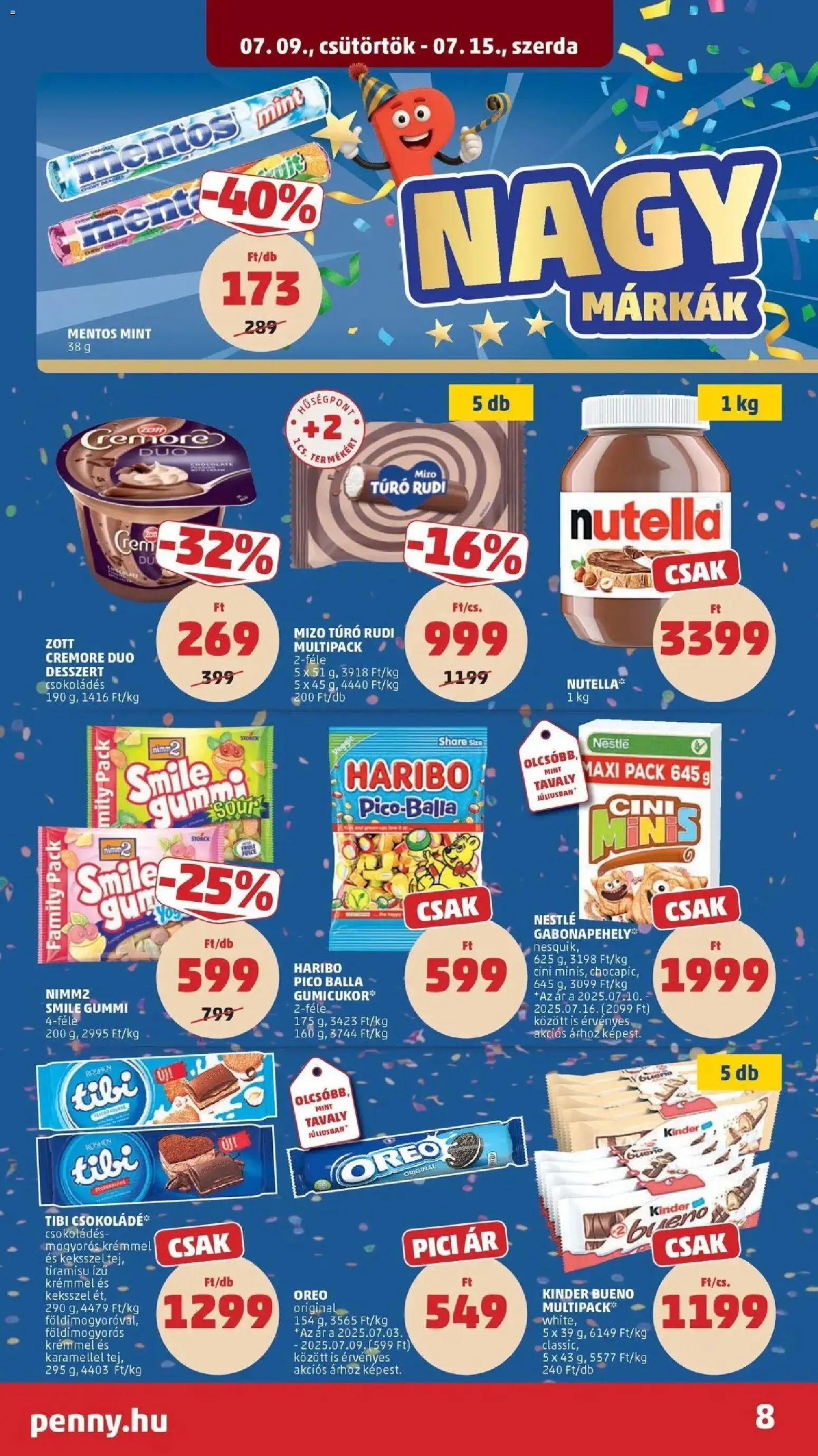 PENNY akciós ujság - amely érvényes a következő dátumtól: 2026.07.09. | Oldal: 8 | Termékek: Tiramisu, Túró rudi, Nutella, Csokoládé